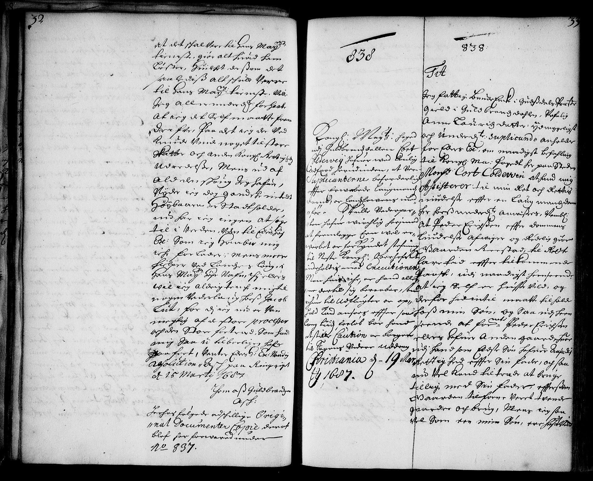 Stattholderembetet 1572-1771, AV/RA-EA-2870/Ae/L0004: Supplikasjons- og resolusjonsprotokoll, 1687, p. 32b-33a