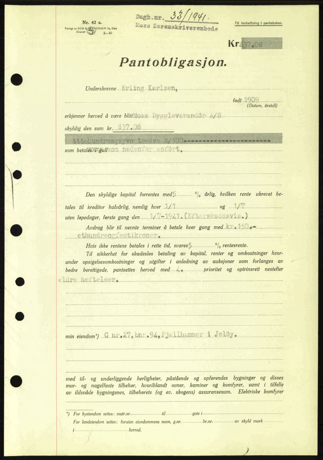 Moss sorenskriveri, SAO/A-10168: Mortgage book no. B10, 1940-1941, Diary no: : 33/1941