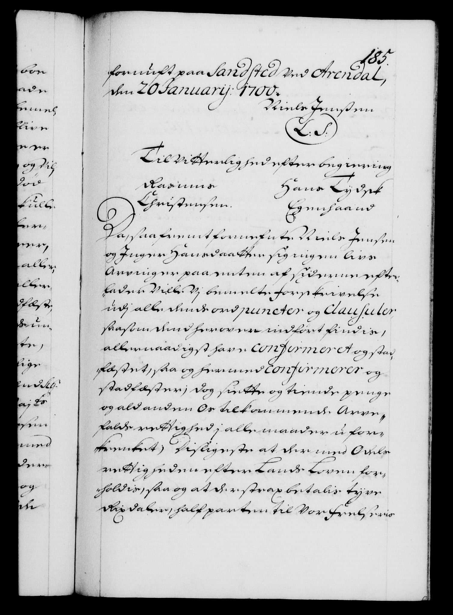 Danske Kanselli 1572-1799, RA/EA-3023/F/Fc/Fca/Fcaa/L0018: Norske registre, 1699-1703, p. 185a