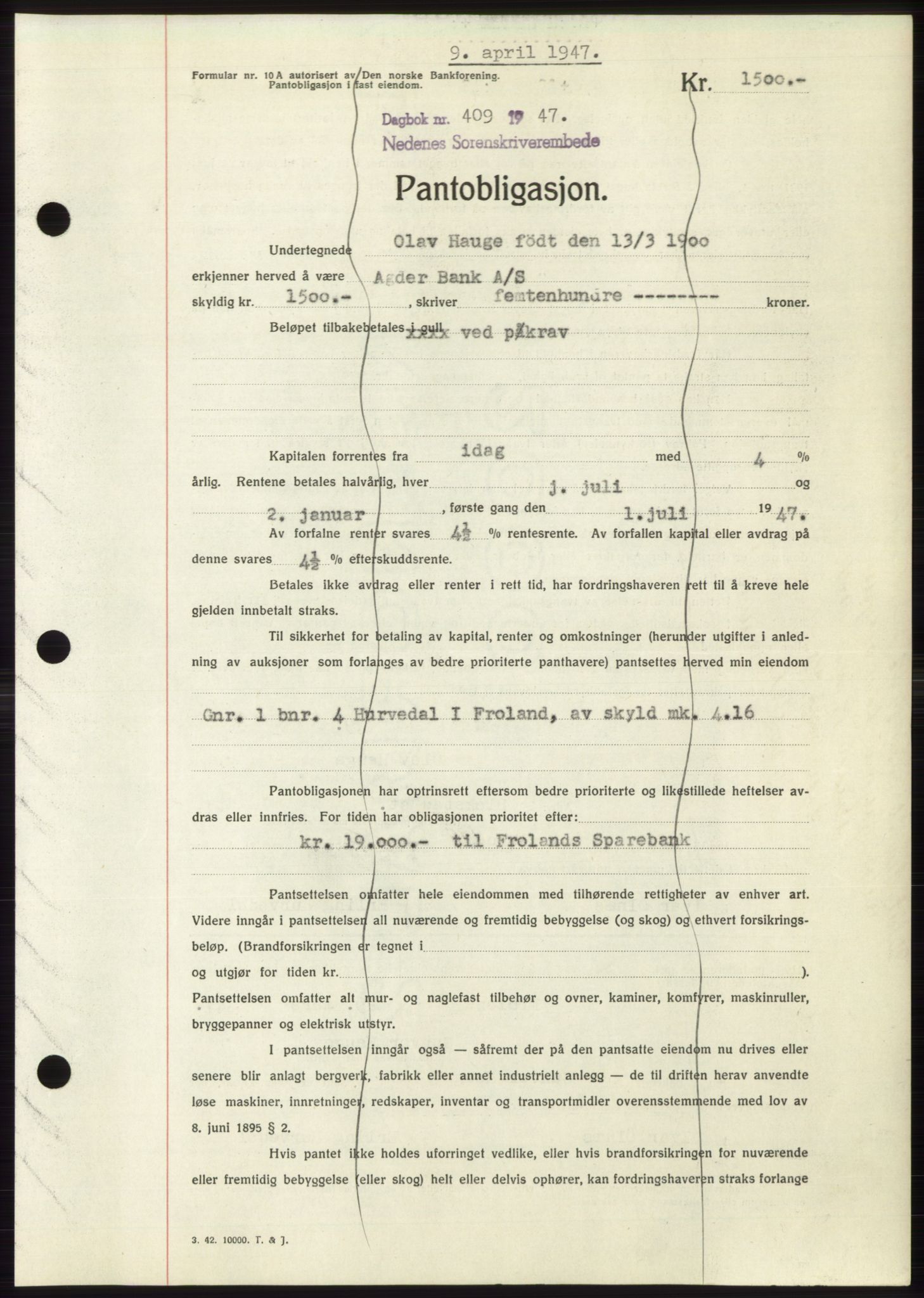 Nedenes sorenskriveri, AV/SAK-1221-0006/G/Gb/Gbb/L0004: Mortgage book no. B4, 1947-1947, Diary no: : 409/1947