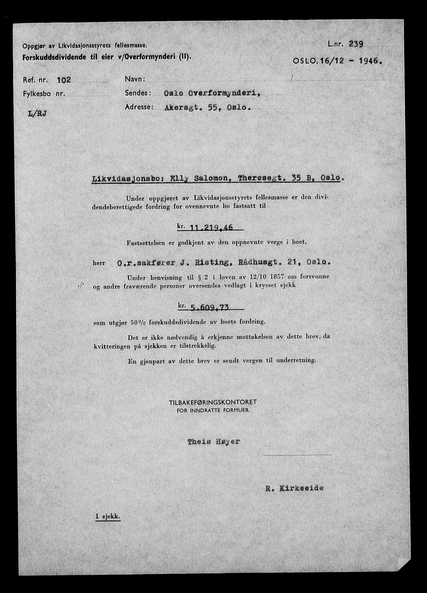 Justisdepartementet, Tilbakeføringskontoret for inndratte formuer, AV/RA-S-1564/H/Hc/Hcc/L0976: --, 1945-1947, p. 12