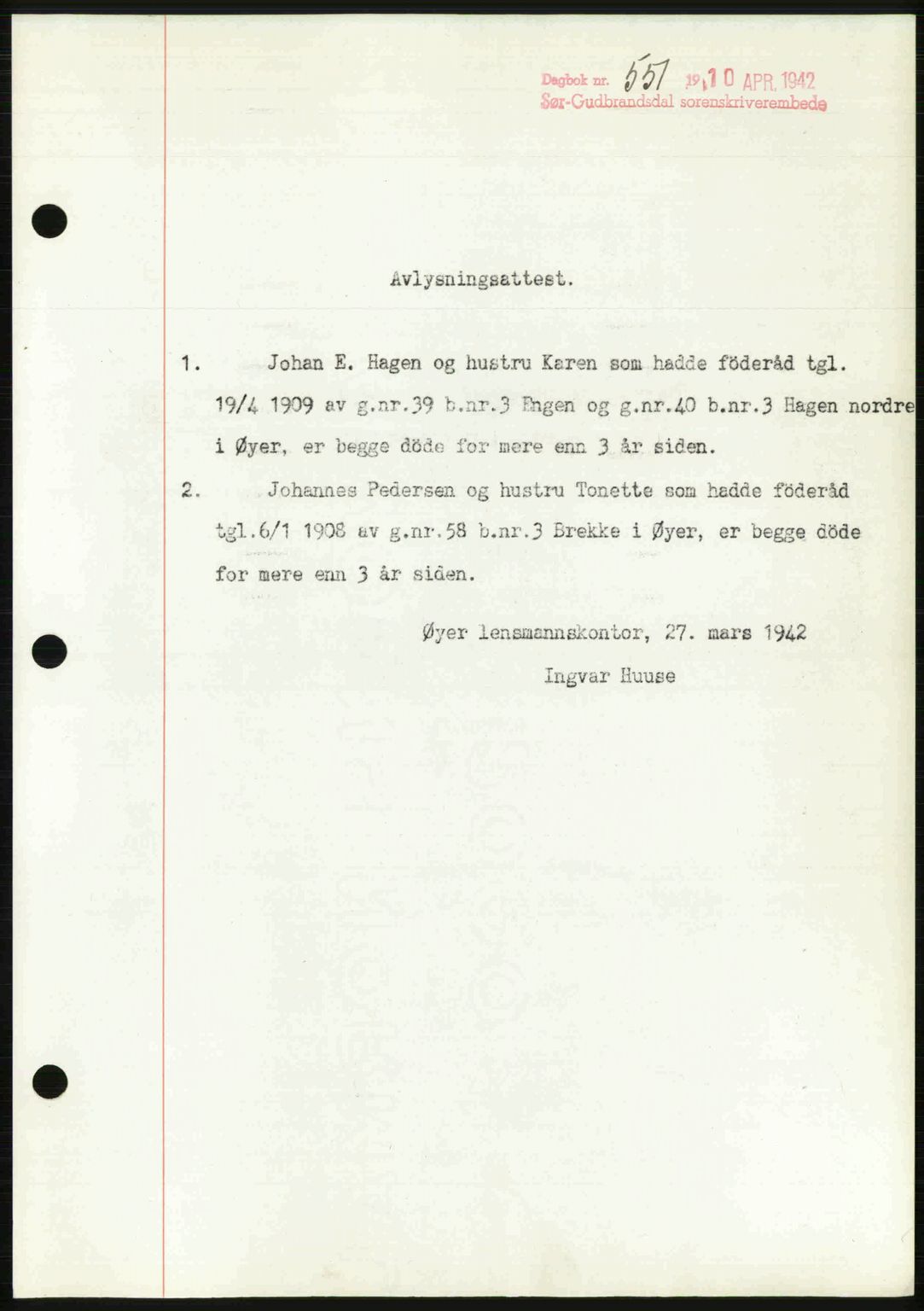 Sør-Gudbrandsdal tingrett, SAH/TING-004/H/Hb/Hbf/L0002: Mortgage book no. C1, 1938-1951, Diary no: : 551/1942