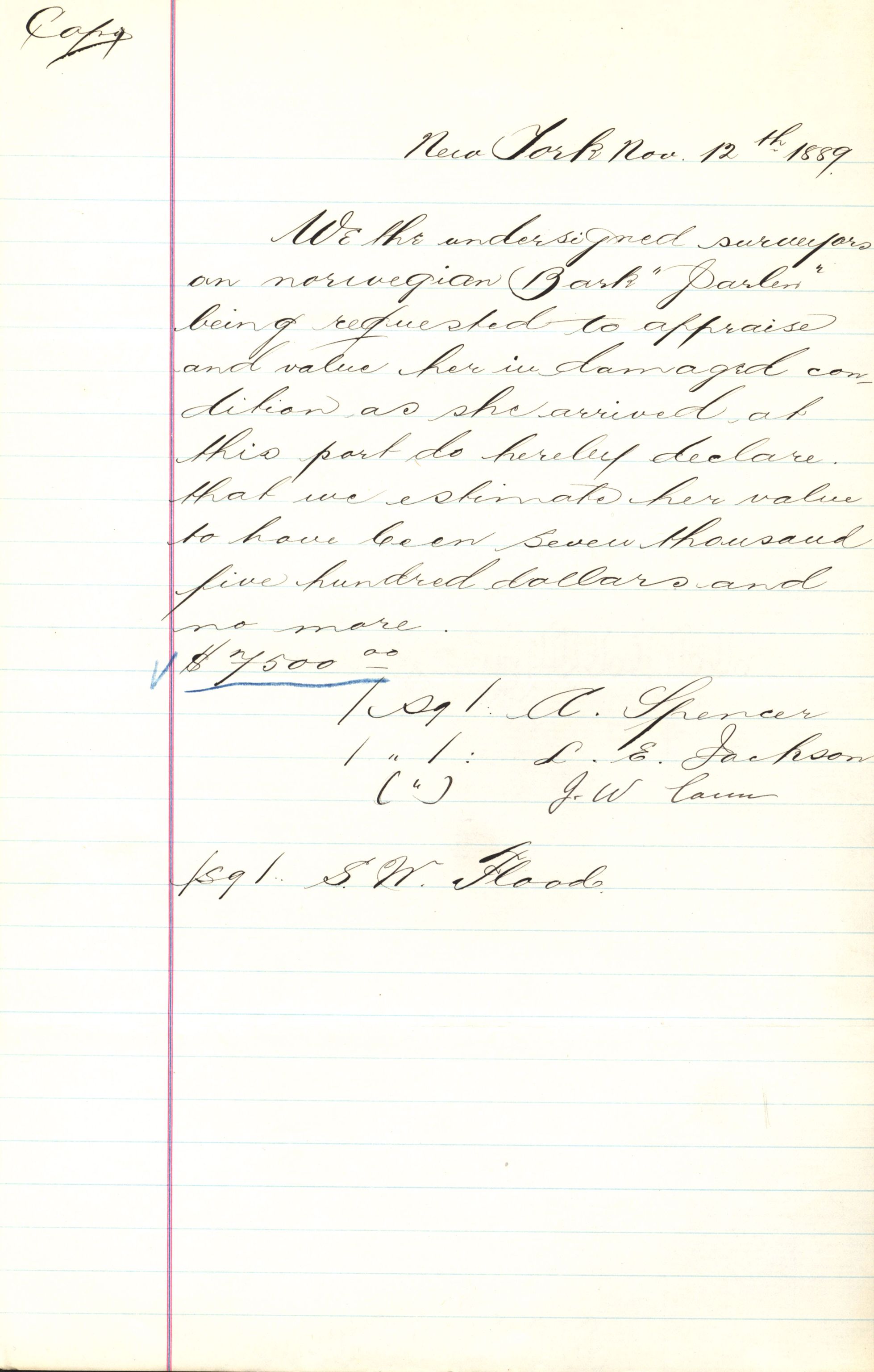 Pa 63 - Østlandske skibsassuranceforening, VEMU/A-1079/G/Ga/L0023/0012: Havaridokumenter / Columbus, Christiane Sophie, Marie, Jarlen, Kong Carl XV, 1889, p. 81