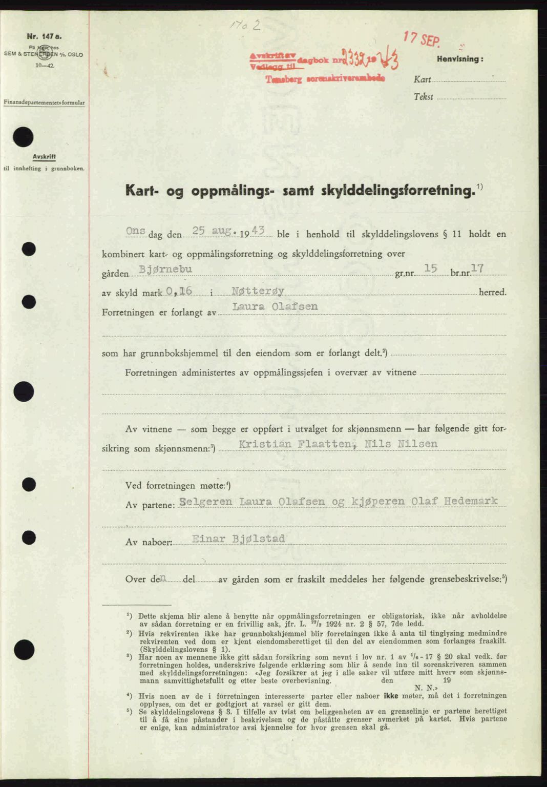 Tønsberg sorenskriveri, AV/SAKO-A-130/G/Ga/Gaa/L0013: Mortgage book no. A13, 1943-1943, Diary no: : 2332/1943