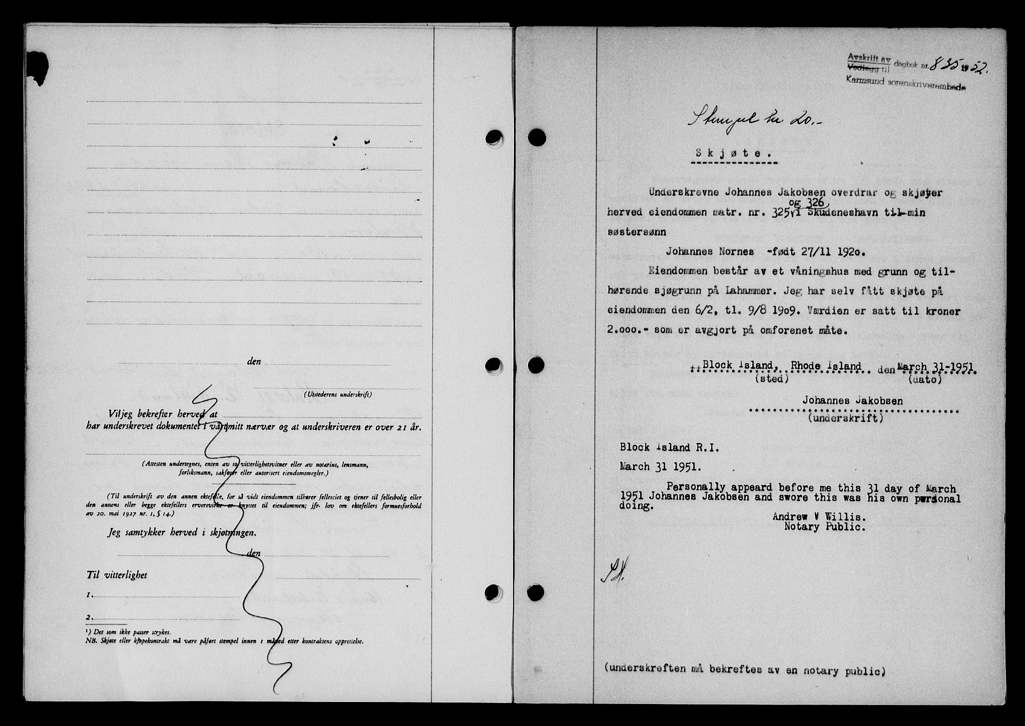 Karmsund sorenskriveri, SAST/A-100311/01/II/IIB/L0105: Mortgage book no. 85A, 1952-1952, Diary no: : 835/1952