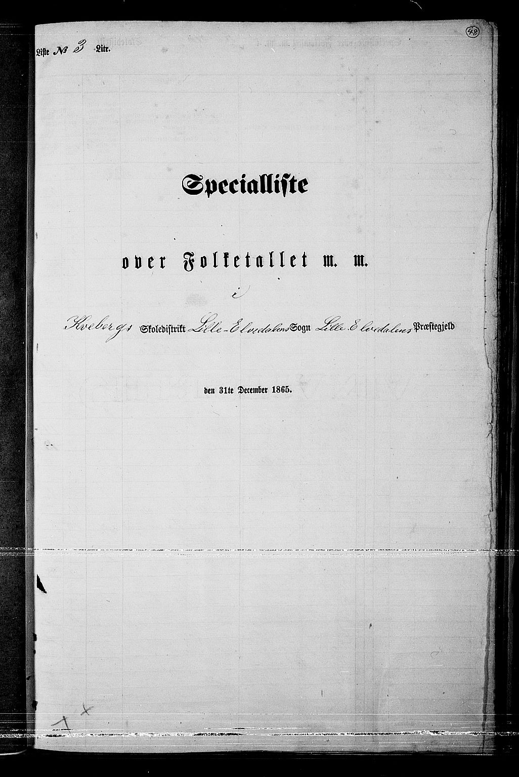 RA, 1865 census for Lille Elvedalen, 1865, p. 43