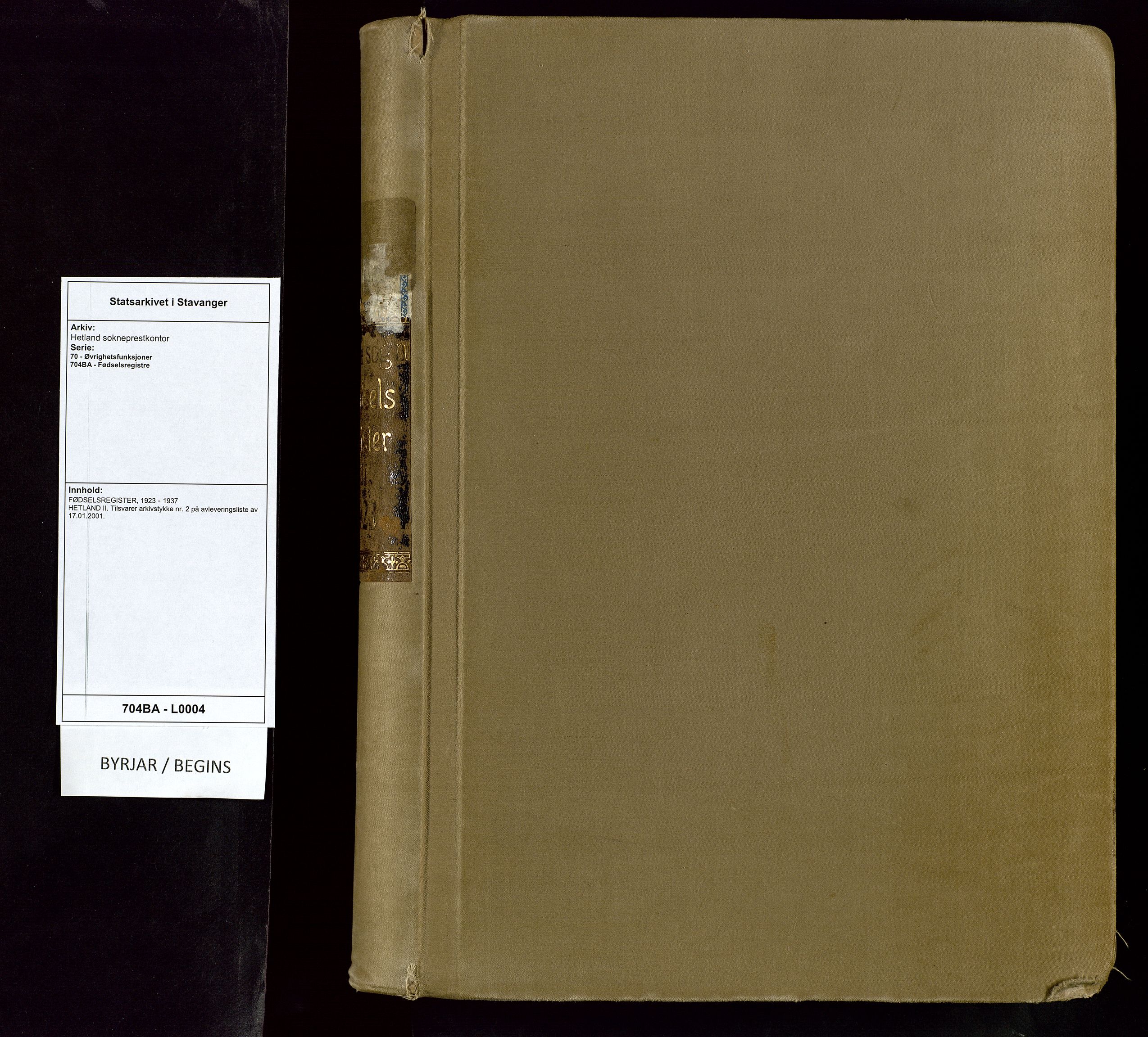 Hetland sokneprestkontor, SAST/A-101826/70/704BA/L0004: Birth register no. 4, 1923-1937