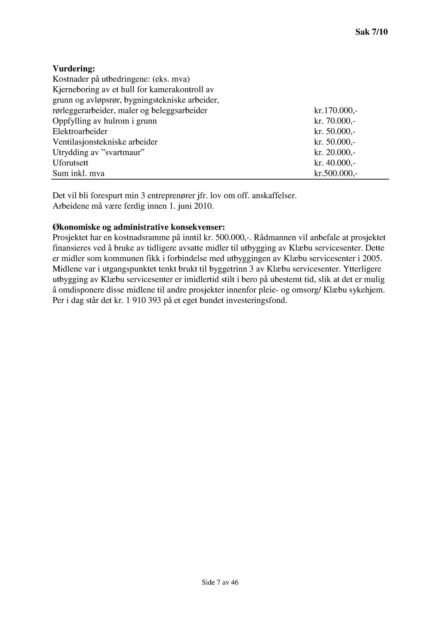 Klæbu Kommune, TRKO/KK/01-KS/L003: Kommunestyret - Møtedokumenter, 2010, p. 65