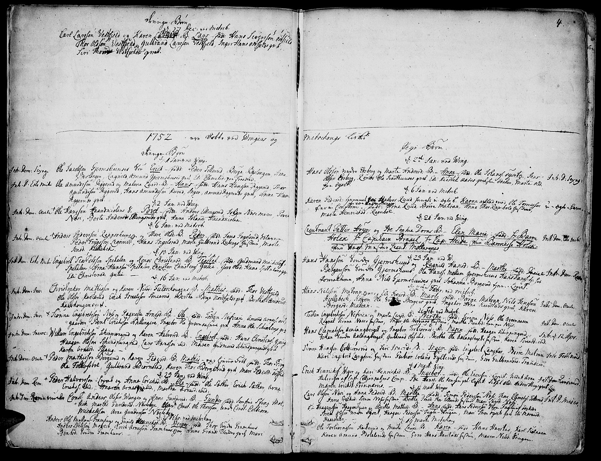Vinger prestekontor, SAH/PREST-024/H/Ha/Haa/L0003: Parish register (official) no. 3, 1751-1772, p. 4