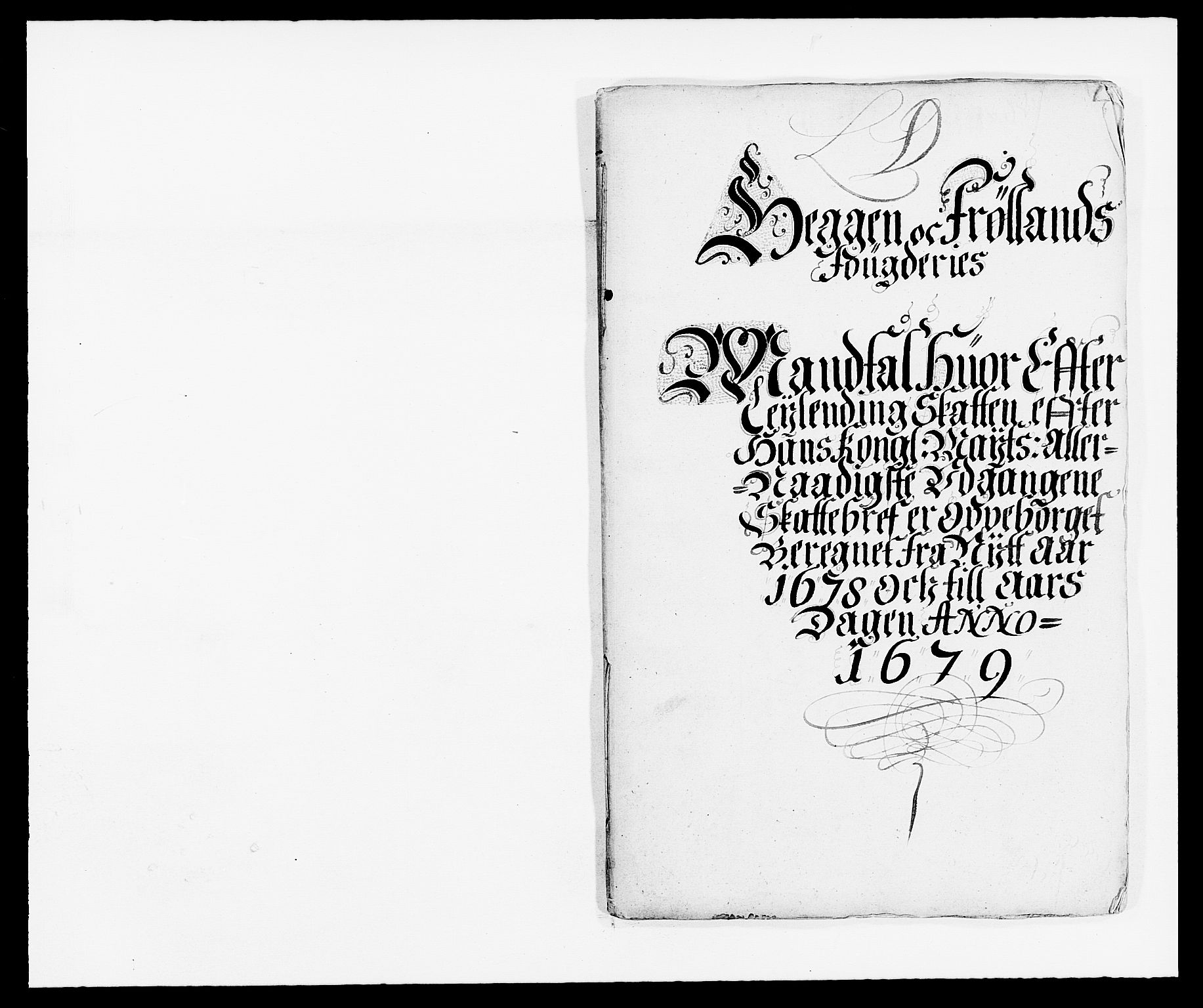 Rentekammeret inntil 1814, Reviderte regnskaper, Fogderegnskap, RA/EA-4092/R06/L0279: Fogderegnskap Heggen og Frøland, 1678-1680, p. 83