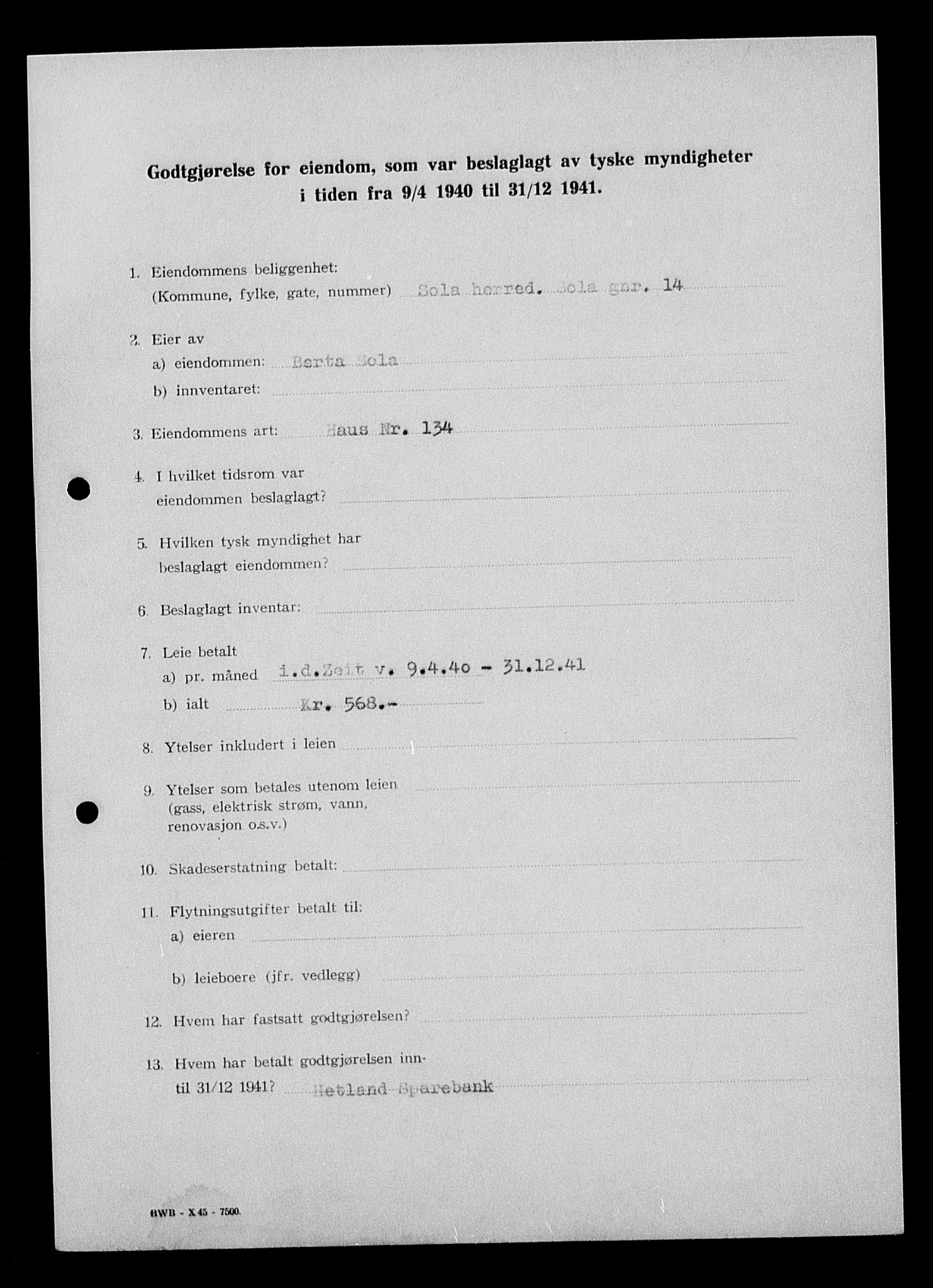 Justisdepartementet, Tilbakeføringskontoret for inndratte formuer, AV/RA-S-1564/I/L1015: Godtgjørelse for beslaglagt eiendom, 1940-1941, p. 204