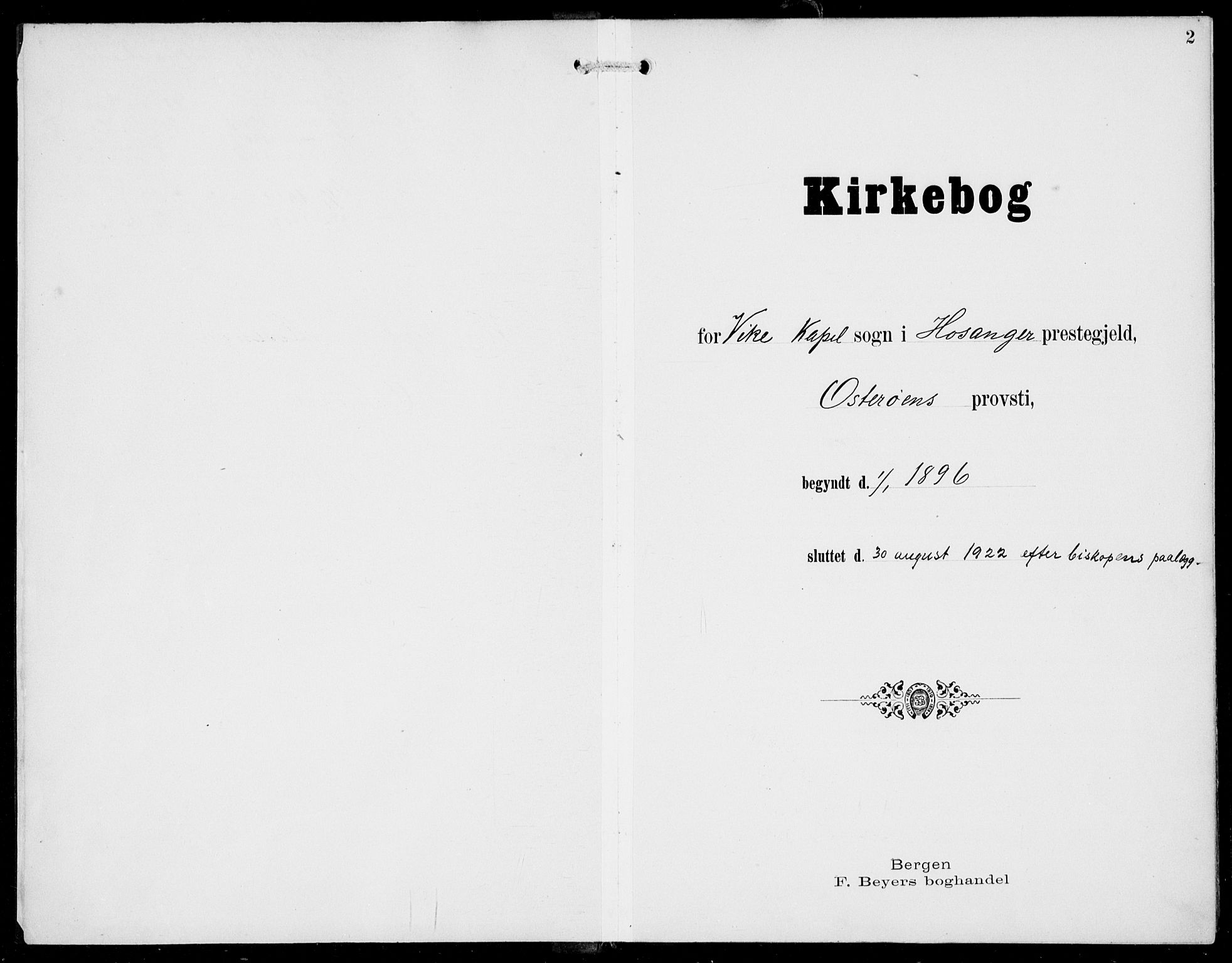 Hosanger sokneprestembete, AV/SAB-A-75801/H/Haa: Parish register (official) no. D  1, 1896-1922, p. 2