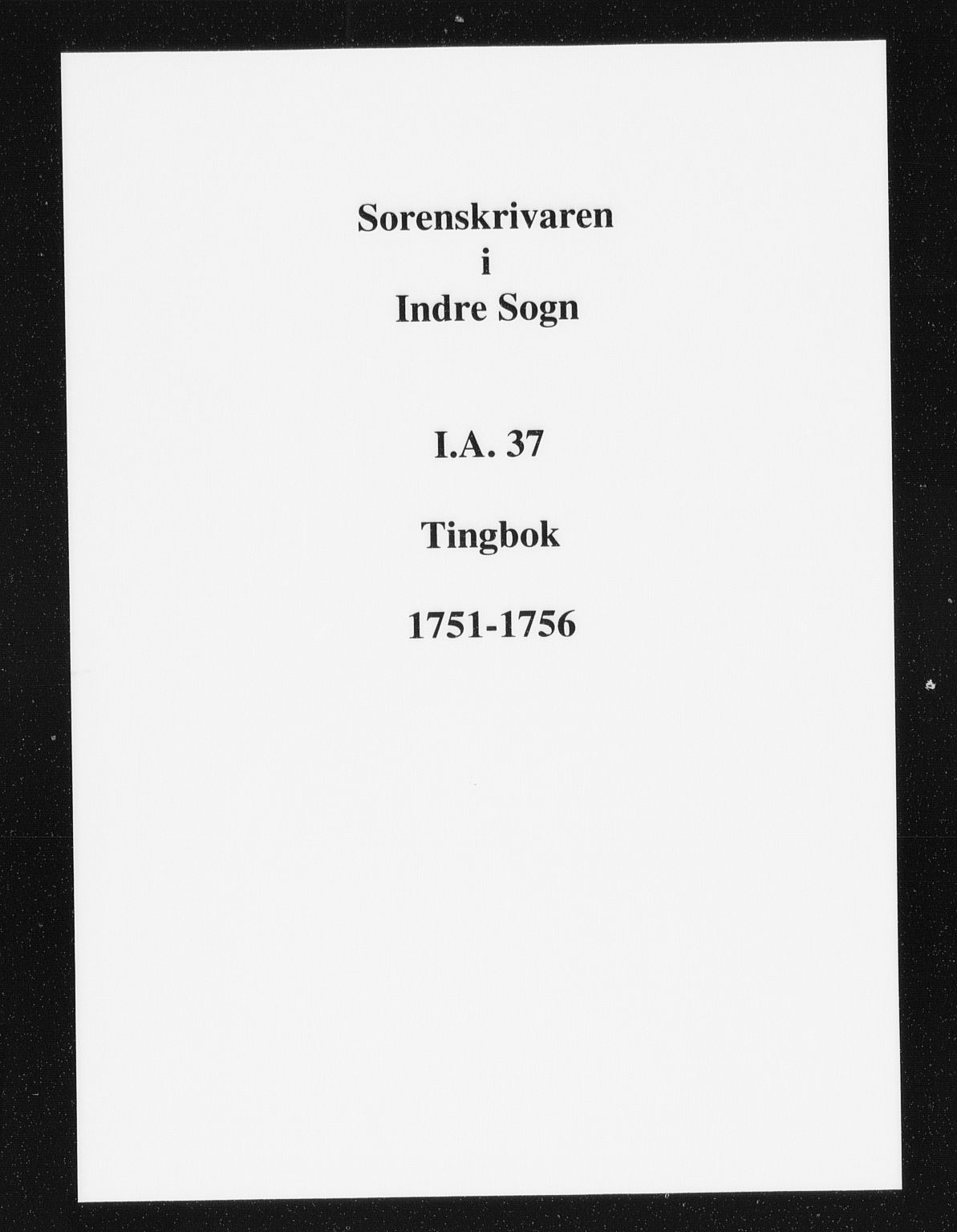 Indre Sogn tingrett, SAB/A-3301/1/F/Fa/L0037: Tingbok 37, 1751-1756