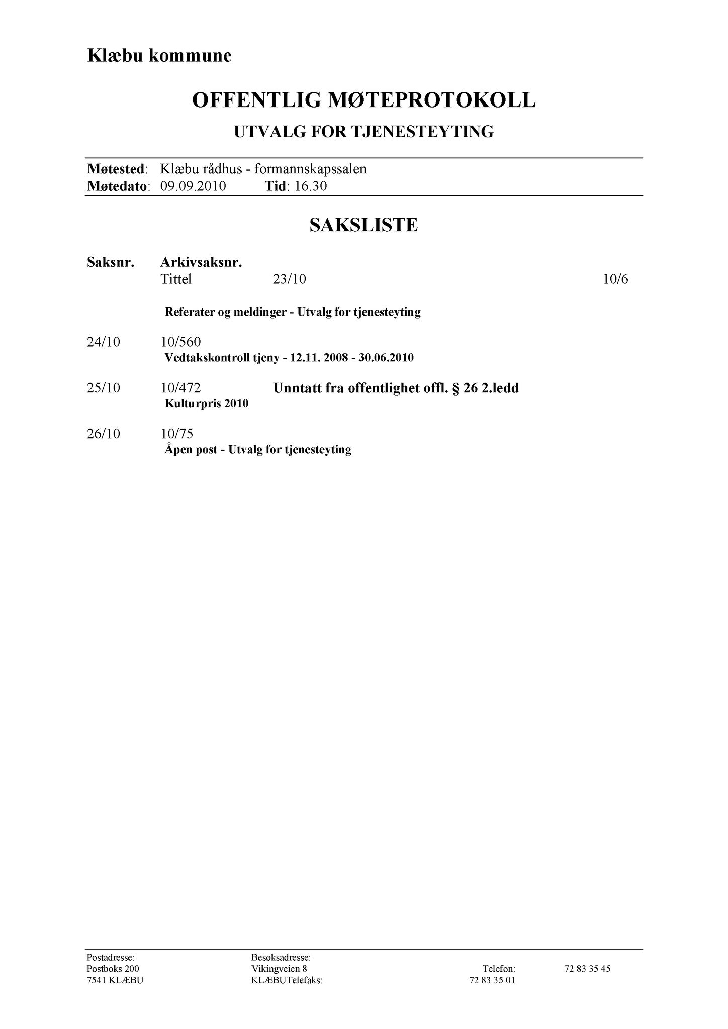 Klæbu Kommune, TRKO/KK/14-UTY/L003: Utvalg for tjenesteyting - Møtedokumenter, 2010, p. 78