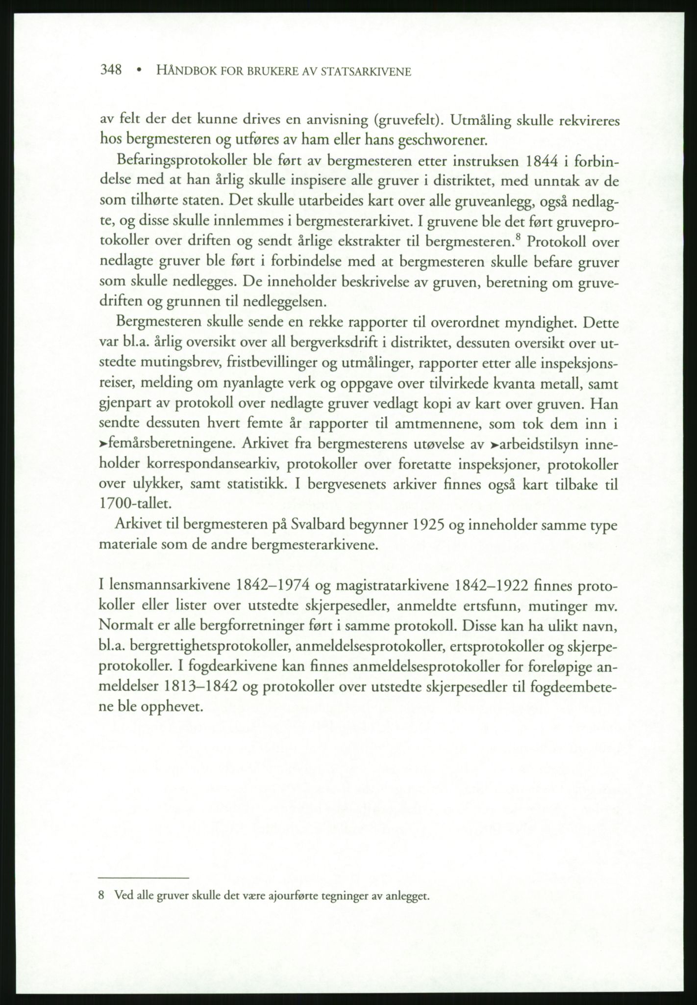 Publikasjoner utgitt av Arkivverket, PUBL/PUBL-001/B/0019: Liv Mykland: Håndbok for brukere av statsarkivene (2005), 2005, p. 348