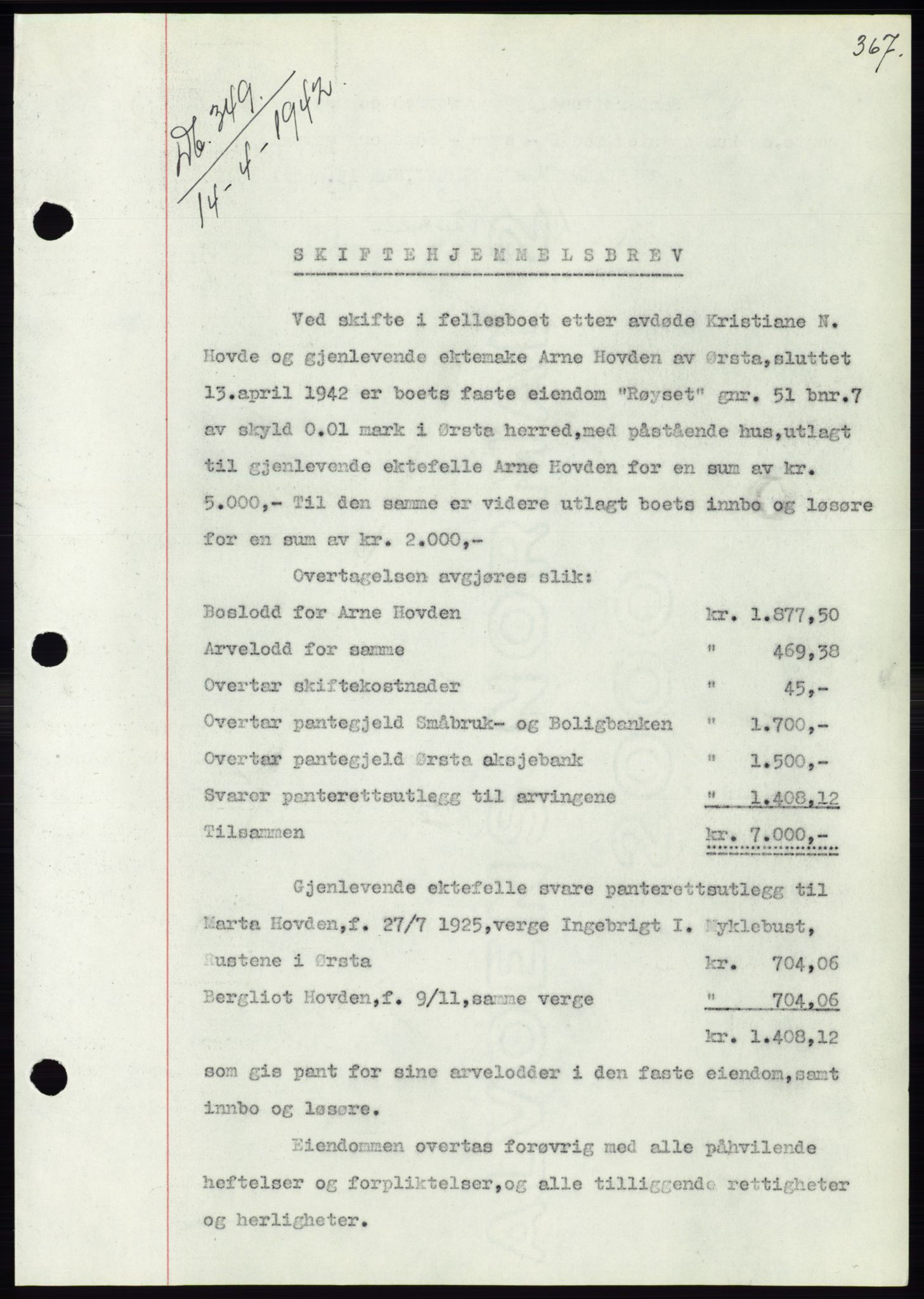 Søre Sunnmøre sorenskriveri, AV/SAT-A-4122/1/2/2C/L0073: Mortgage book no. 67, 1941-1942, Diary no: : 349/1942