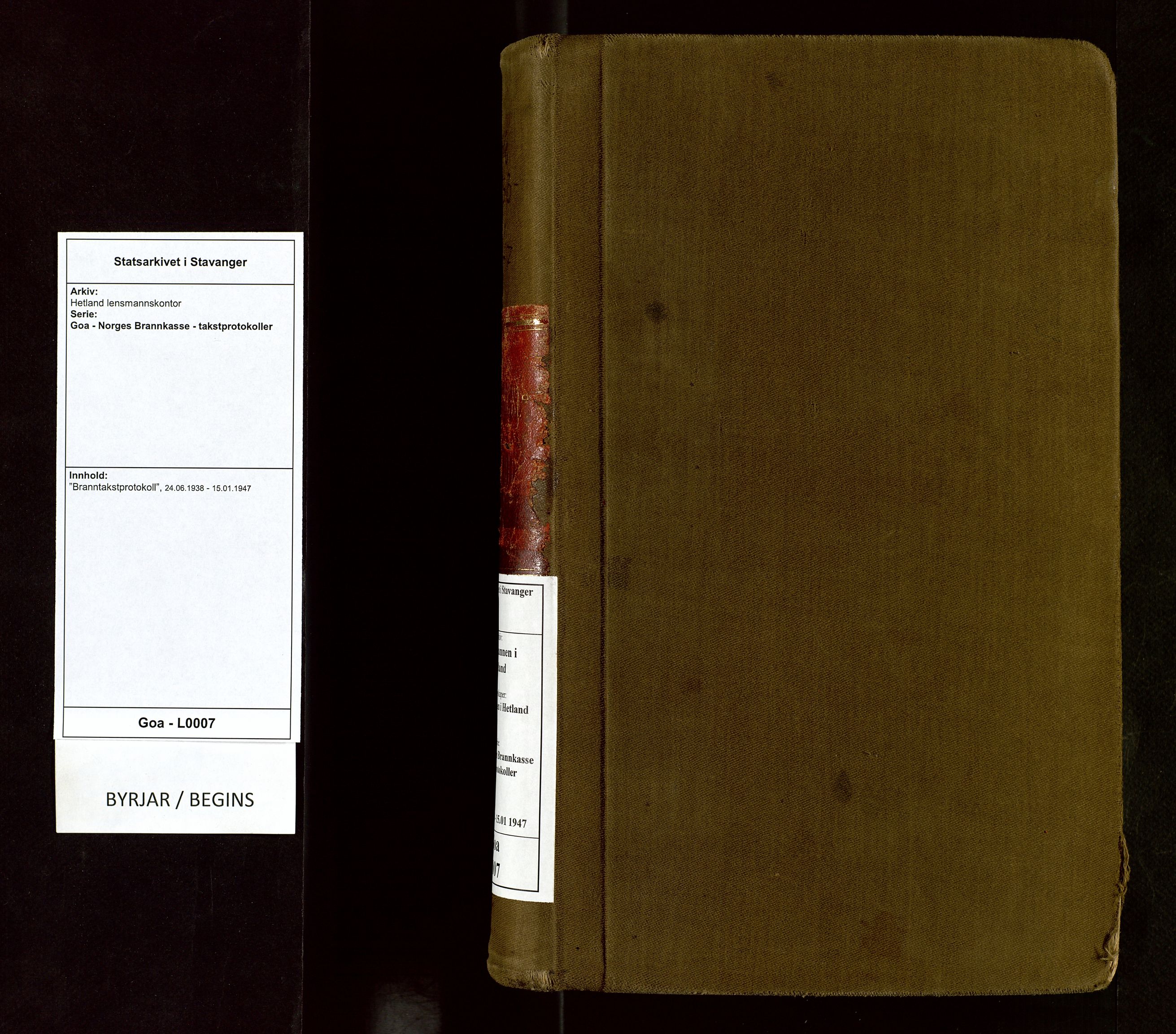 Hetland lensmannskontor, SAST/A-100101/Goa/L0007: "Branntakstprotokoll", 1938-1947