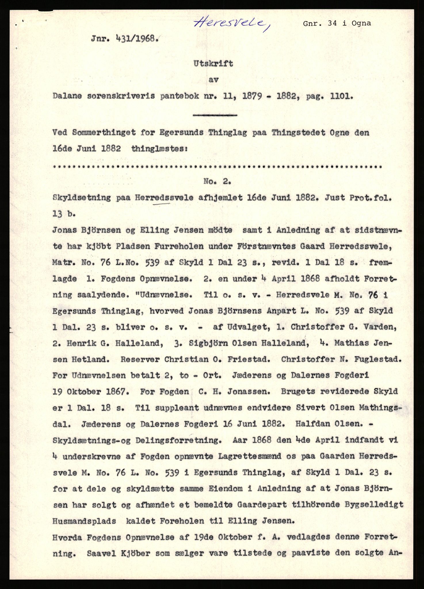 Statsarkivet i Stavanger, SAST/A-101971/03/Y/Yj/L0035: Avskrifter sortert etter gårdsnavn: Helleland - Hersdal, 1750-1930, p. 712