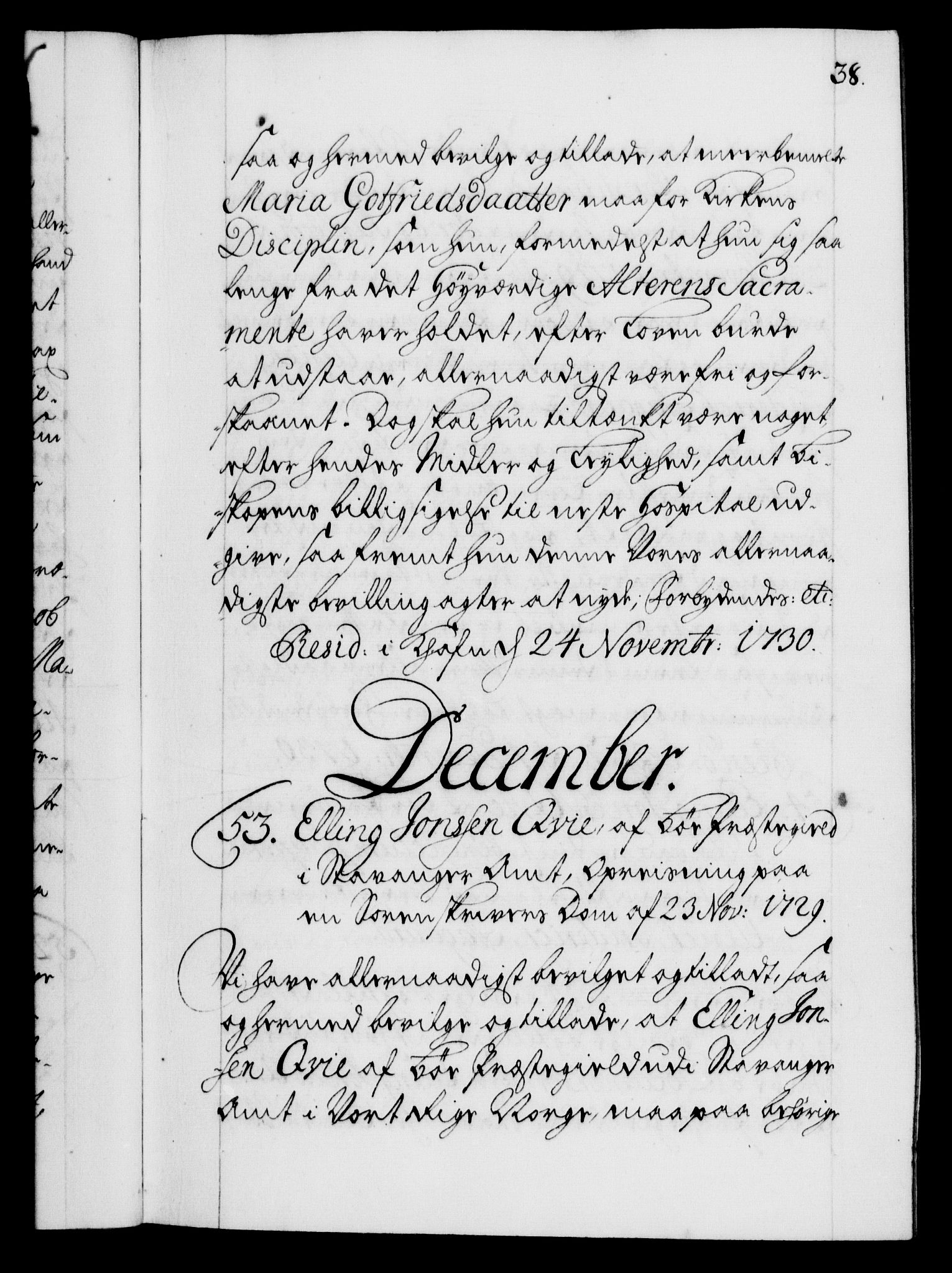 Danske Kanselli 1572-1799, AV/RA-EA-3023/F/Fc/Fca/Fcaa/L0027: Norske registre, 1730-1732, p. 38a