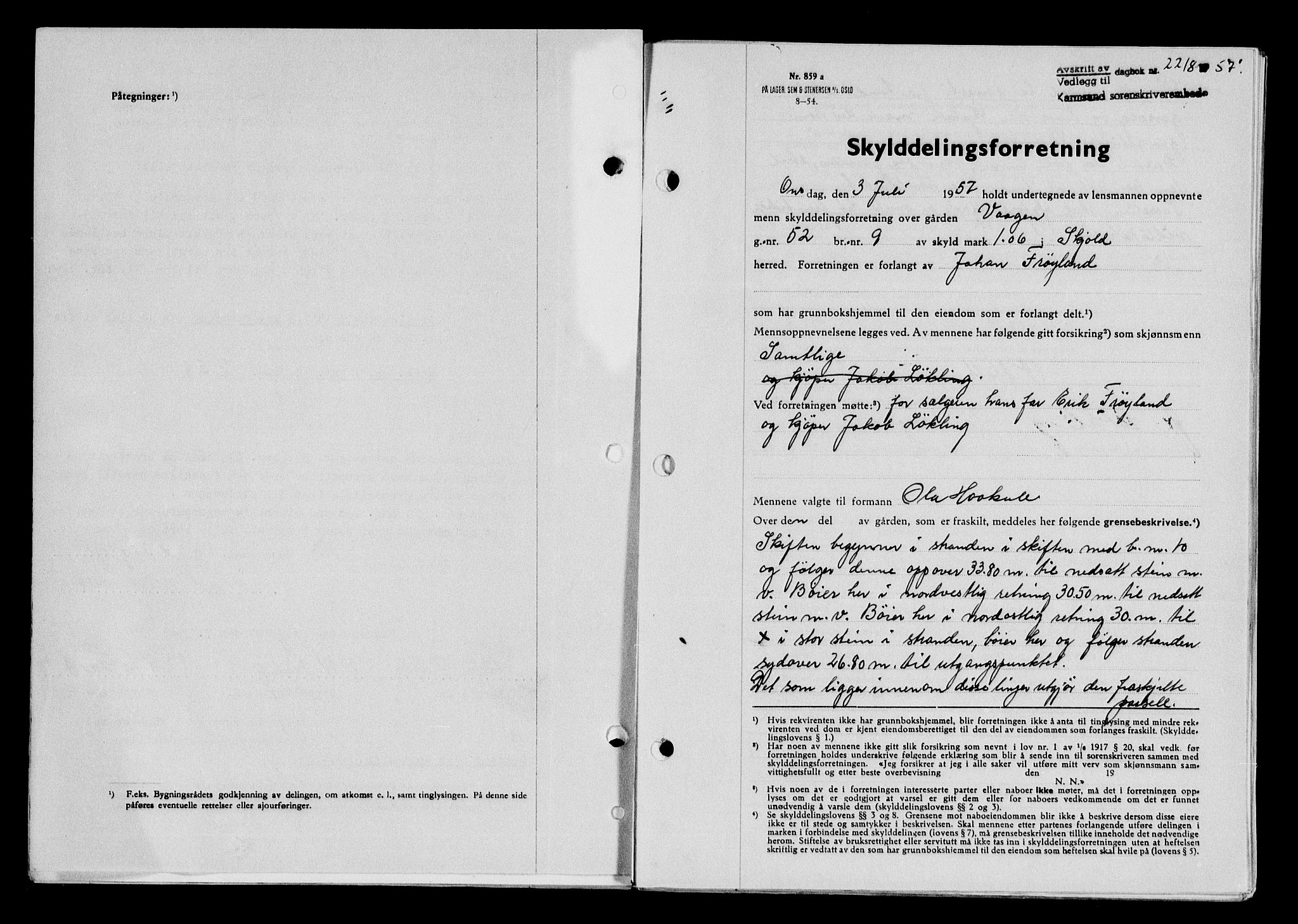 Karmsund sorenskriveri, SAST/A-100311/01/II/IIB/L0125: Mortgage book no. 105A, 1957-1957, Diary no: : 2218/1957