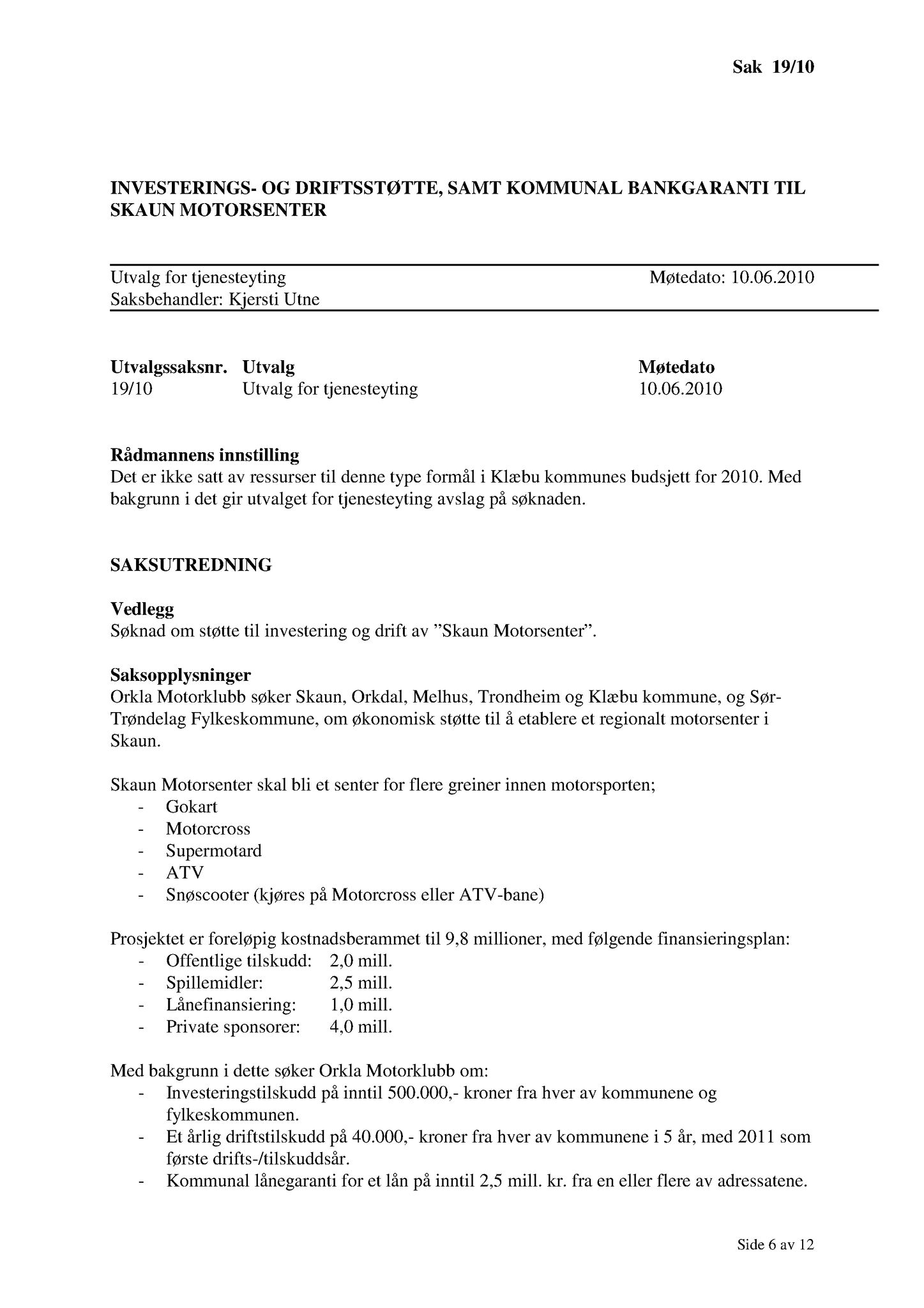 Klæbu Kommune, TRKO/KK/14-UTY/L003: Utvalg for tjenesteyting - Møtedokumenter, 2010, p. 60