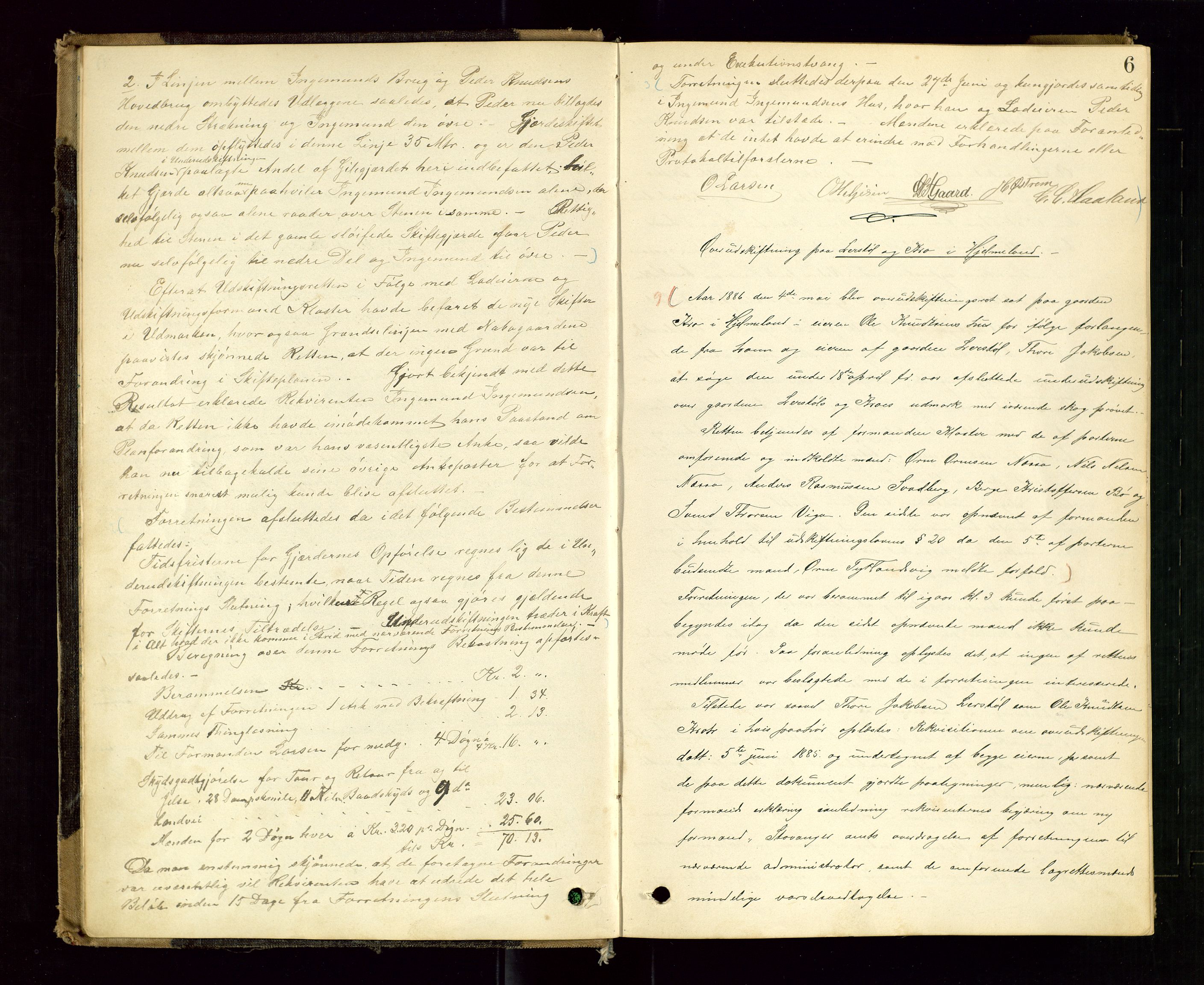 Rogaland jordskifterett, AV/SAST-A-102426/Oa/L0050: Forhandlingsprotokoll, 1884-1894, p. 6