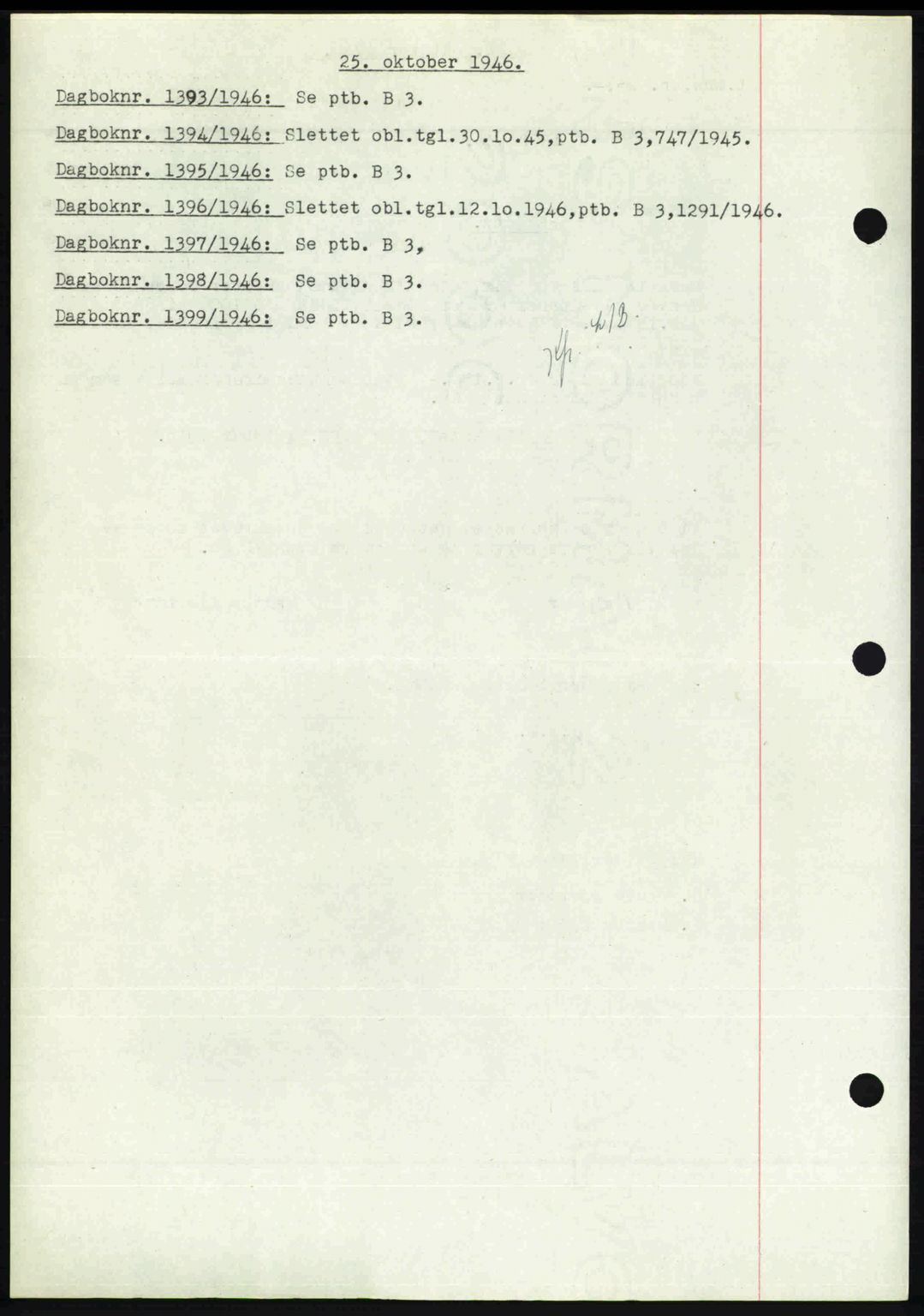 Nedenes sorenskriveri, SAK/1221-0006/G/Gb/Gba/L0056: Mortgage book no. A8, 1946-1947, Diary no: : 1393/1946