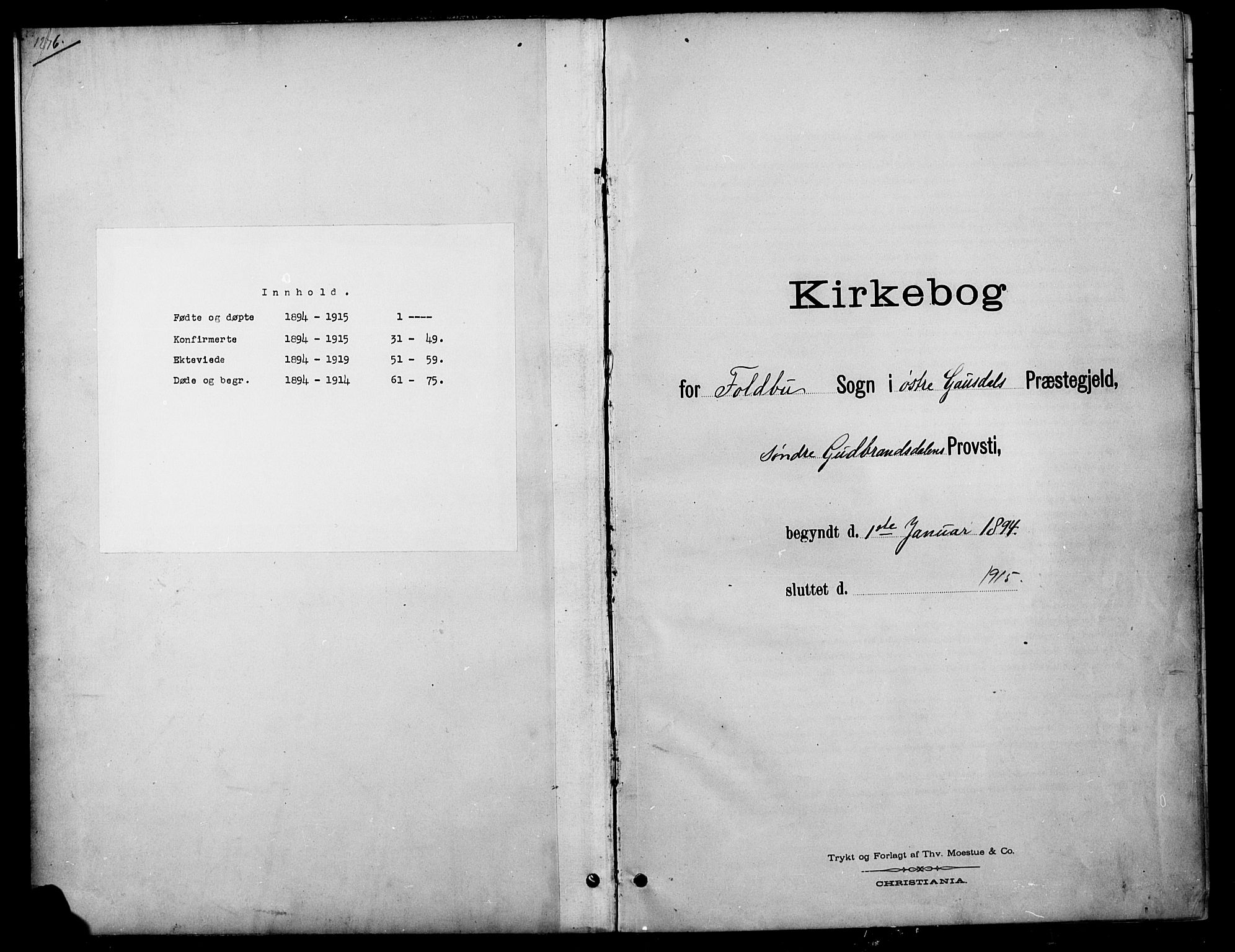 Østre Gausdal prestekontor, SAH/PREST-092/H/Ha/Hab/L0003: Parish register (copy) no. 3, 1894-1915