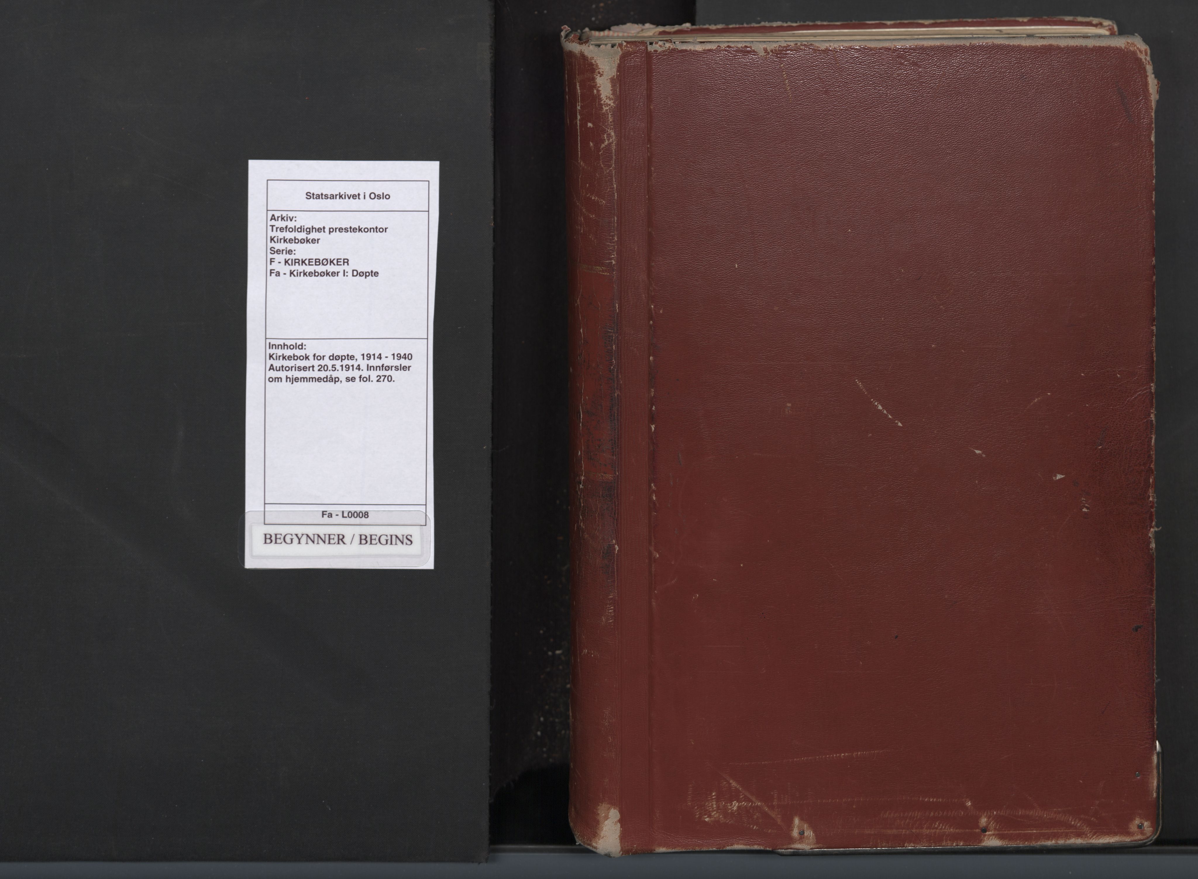 Trefoldighet prestekontor Kirkebøker, SAO/A-10882/F/Fa/L0008: Parish register (official) no. I 8, 1914-1940