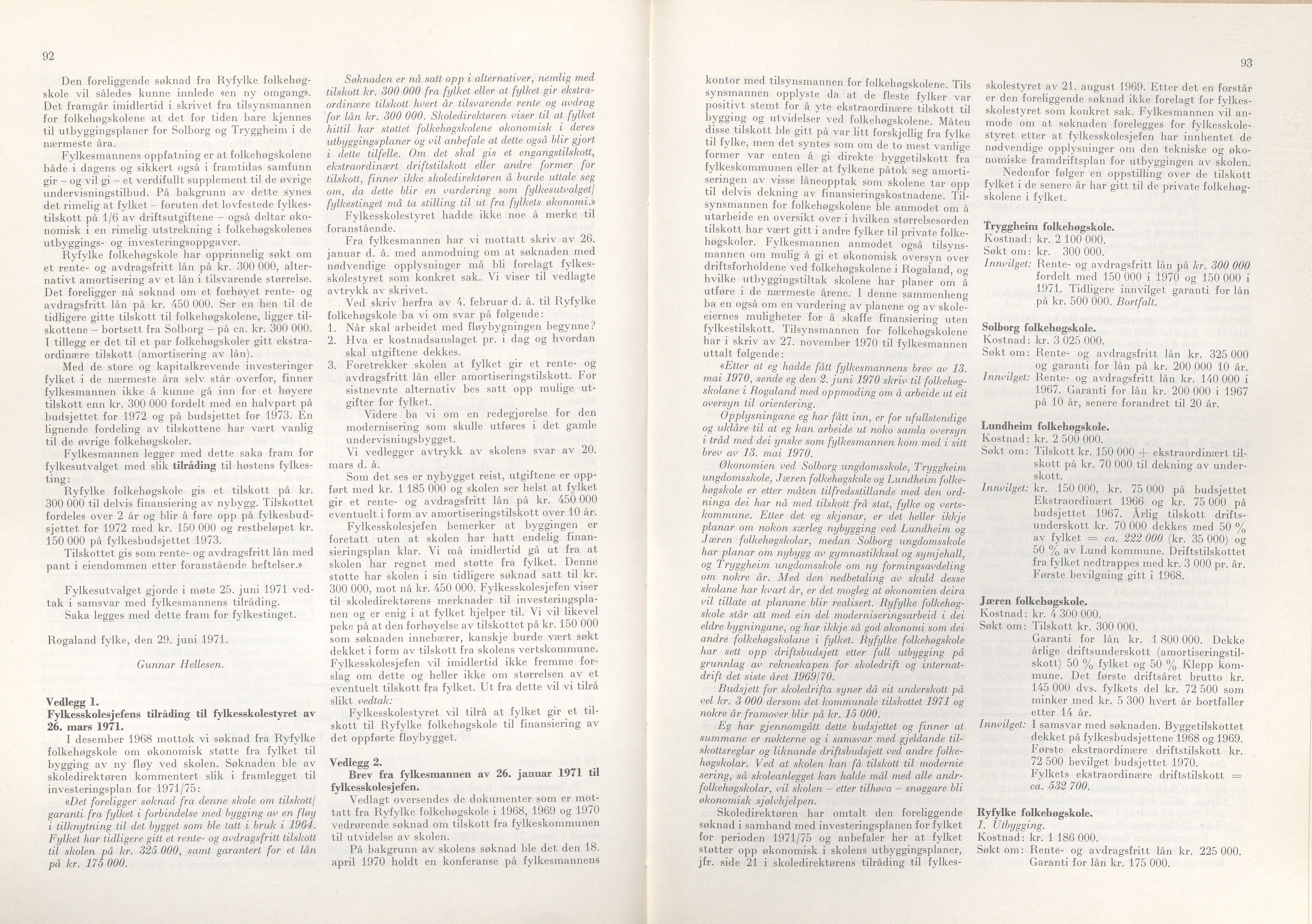 Rogaland fylkeskommune - Fylkesrådmannen , IKAR/A-900/A/Aa/Aaa/L0091: Møtebok , 1971, p. 92-93