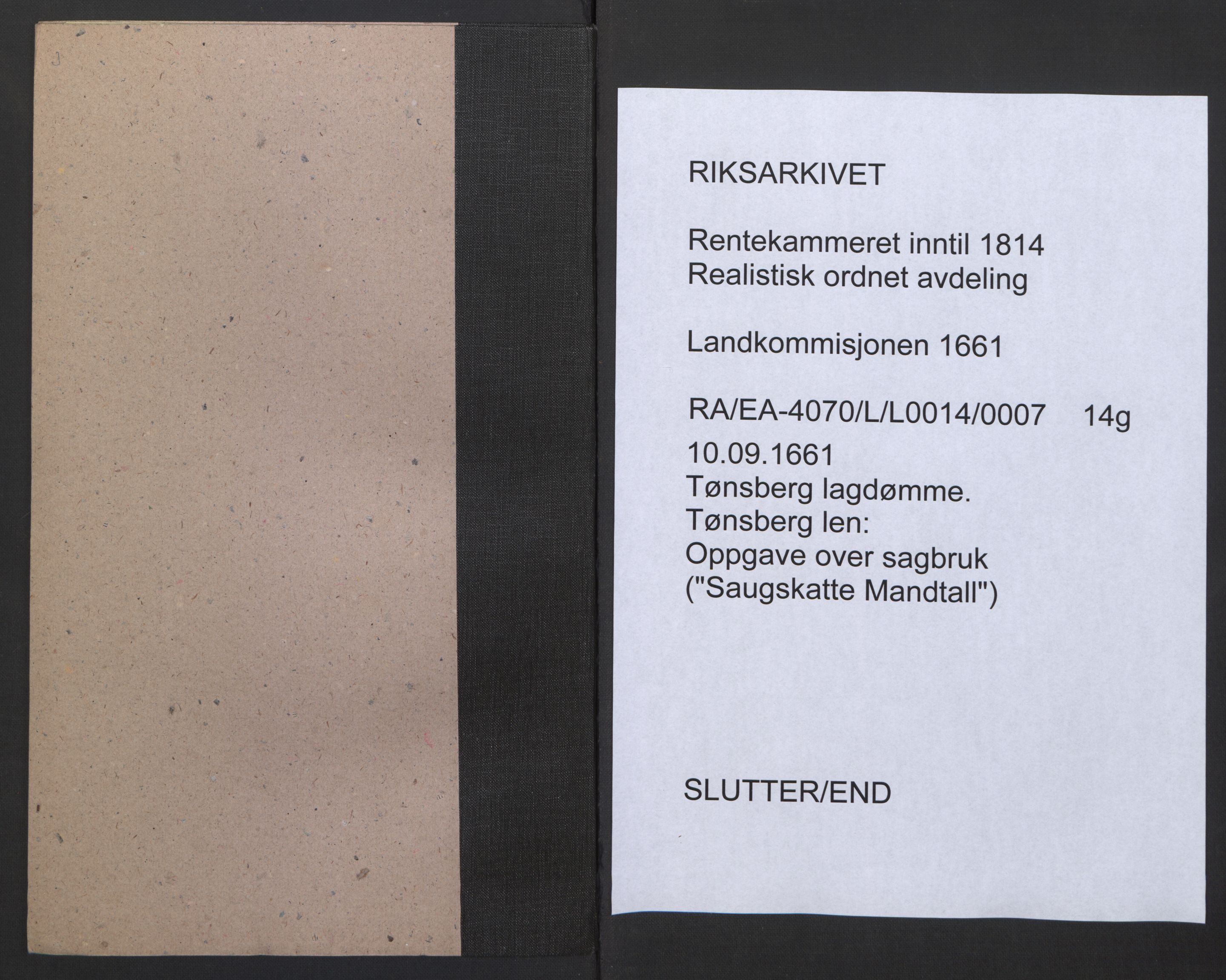 Rentekammeret inntil 1814, Realistisk ordnet avdeling, AV/RA-EA-4070/L/L0014/0007: Tønsberg lagdømme. Tønsberg len: / Oppgave over sagbruk ("Saugskatte Mandtall"), 1661