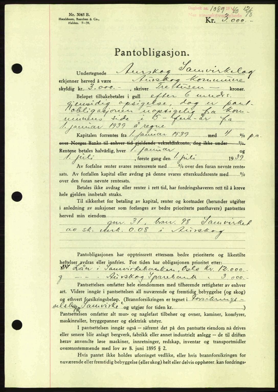 Nes tingrett, SAO/A-10548/G/Gb/Gbb/L0010: Mortgage book no. 54, 1939-1940, Diary no: : 1089/1940