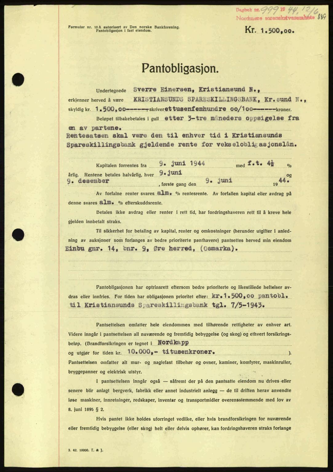 Nordmøre sorenskriveri, AV/SAT-A-4132/1/2/2Ca: Mortgage book no. B91, 1943-1944, Diary no: : 999/1944