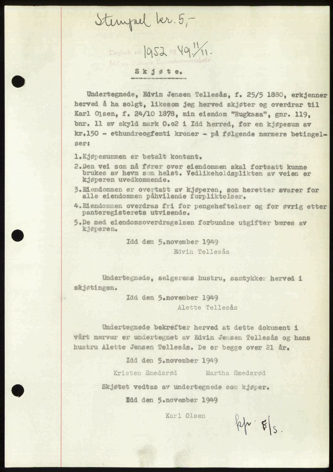 Idd og Marker sorenskriveri, AV/SAO-A-10283/G/Gb/Gbb/L0013: Mortgage book no. A13, 1949-1950, Diary no: : 1952/1949