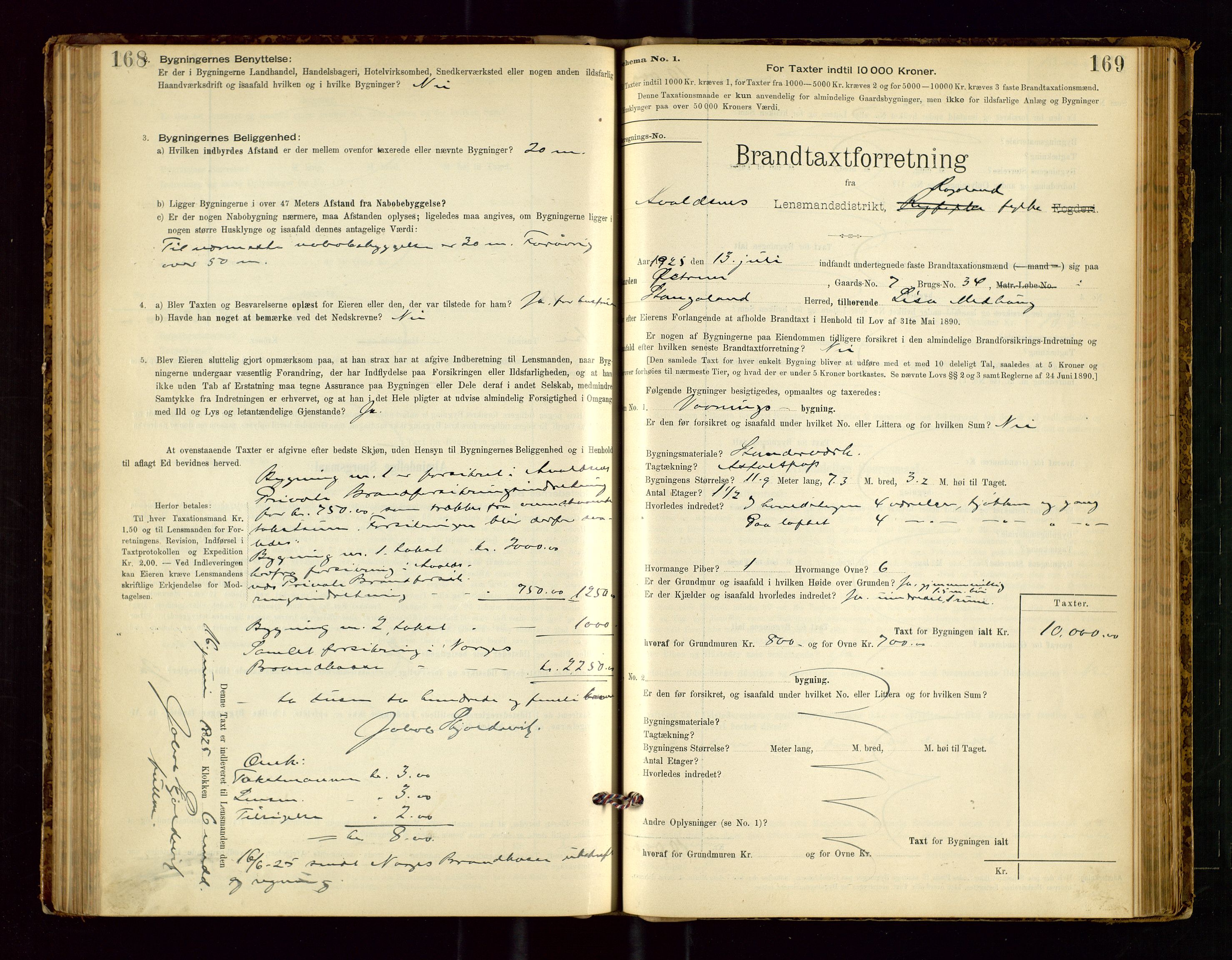 Avaldsnes lensmannskontor, SAST/A-100286/Gob/L0001: "Brandtaxationsprotokol for Avaldsnes Lensmandsdistrikt Ryfylke Fogderi", 1894-1925, p. 168-169