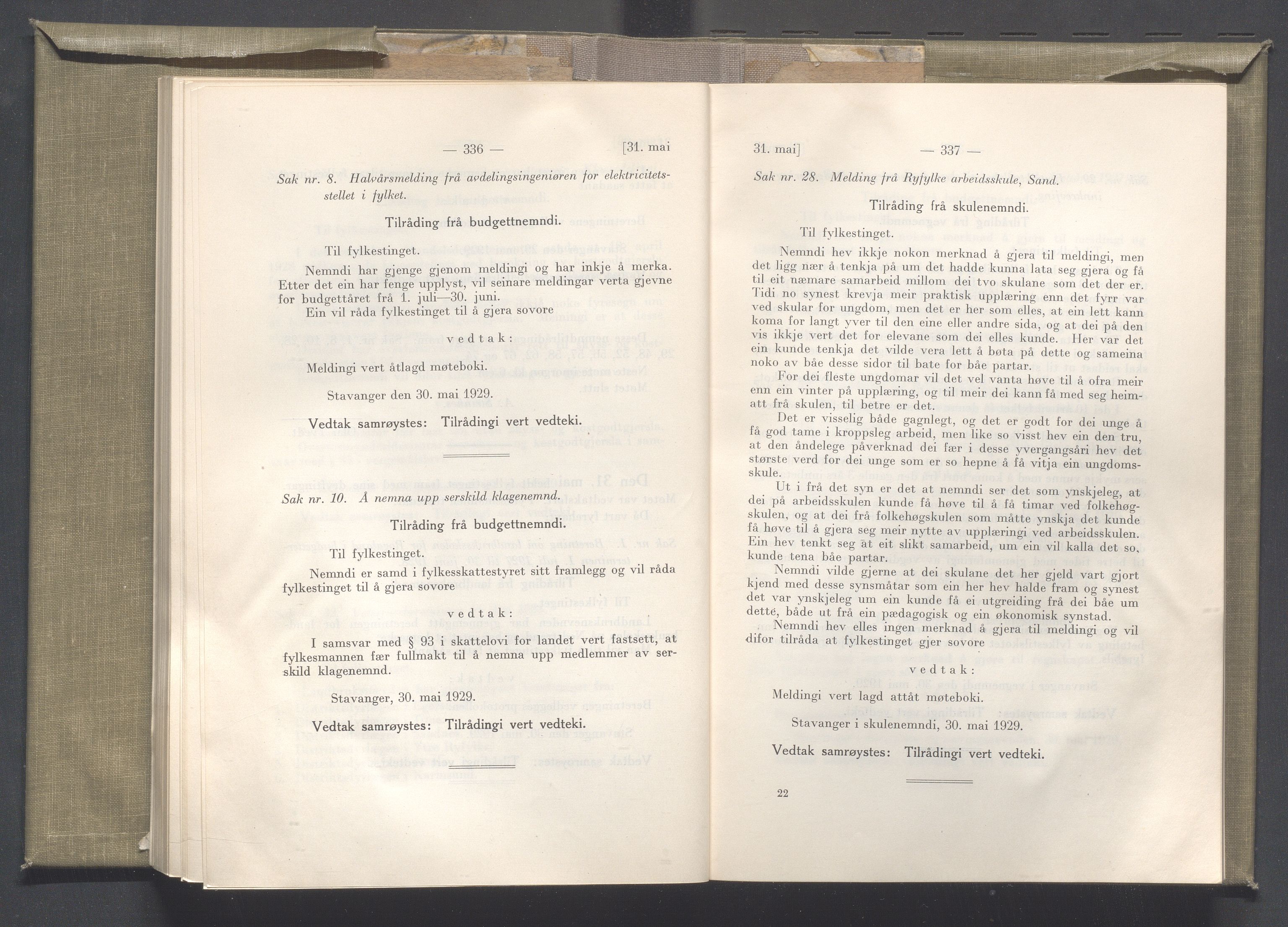 Rogaland fylkeskommune - Fylkesrådmannen , IKAR/A-900/A/Aa/Aaa/L0048: Møtebok , 1929, p. 336-337