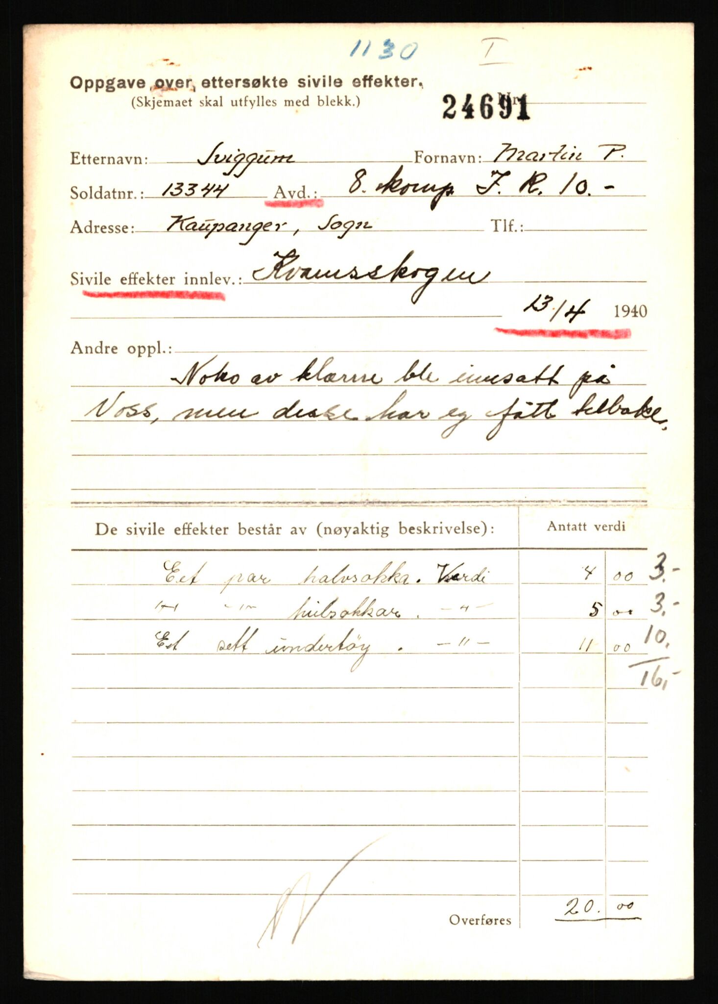 Justisdepartementet, Oppgjørsavdelingen, AV/RA-S-1056/G/Gb/L0082: Oppgaver over ettersøkte sivile effekter: Sviggum - Sørensen, G., 1940-1942