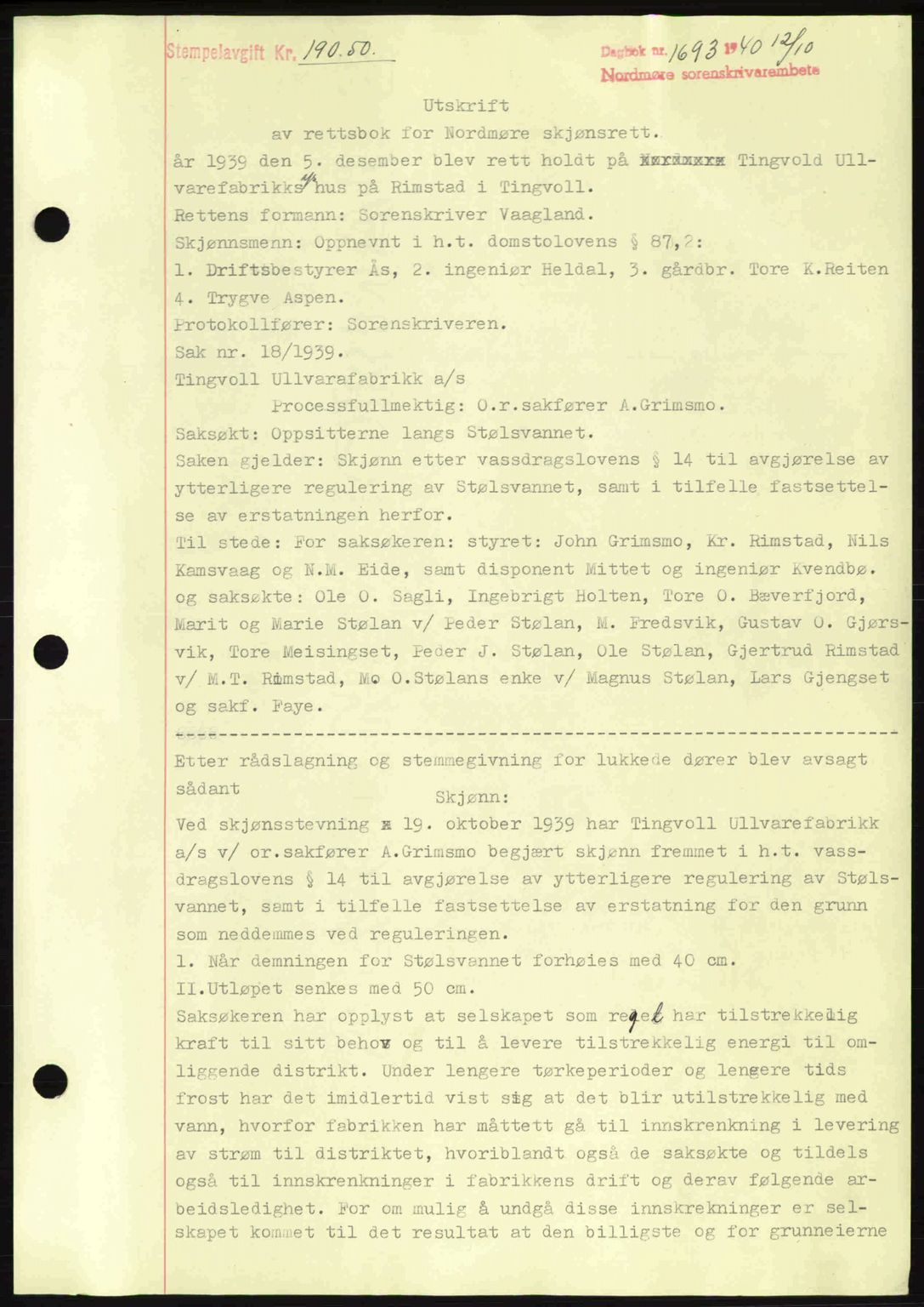 Nordmøre sorenskriveri, AV/SAT-A-4132/1/2/2Ca: Mortgage book no. A88, 1940-1940, Diary no: : 1693/1940