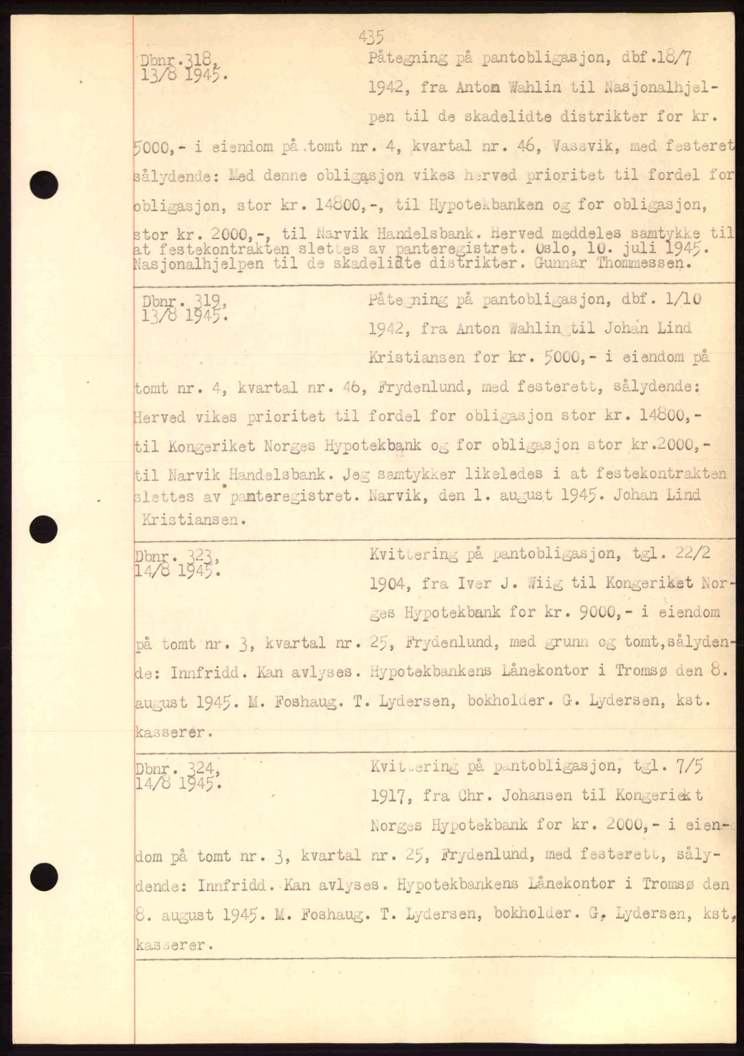 Narvik sorenskriveri, AV/SAT-A-0002/1/2/2C/2Ca: Mortgage book no. A18, 1941-1951, Diary no: : 318/1945