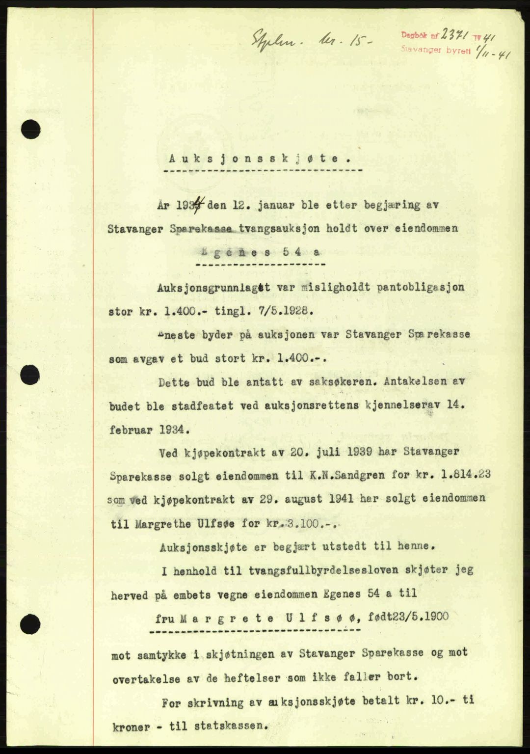 Stavanger byrett, SAST/A-100455/002/G/Gb/L0017: Mortgage book no. A7, 1941-1943, Diary no: : 2371/1941
