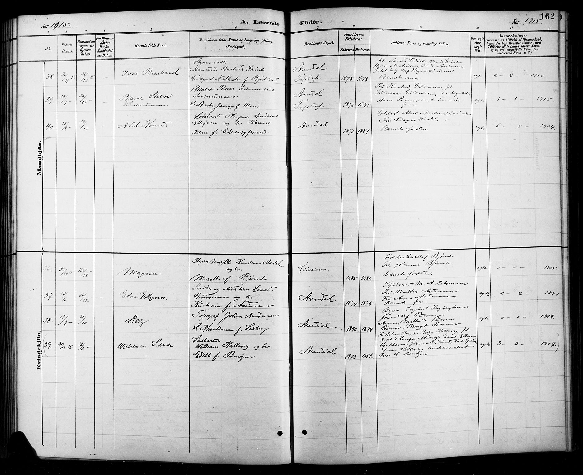 Arendal sokneprestkontor, Trefoldighet, AV/SAK-1111-0040/F/Fb/L0006: Parish register (copy) no. B 6, 1889-1916, p. 162