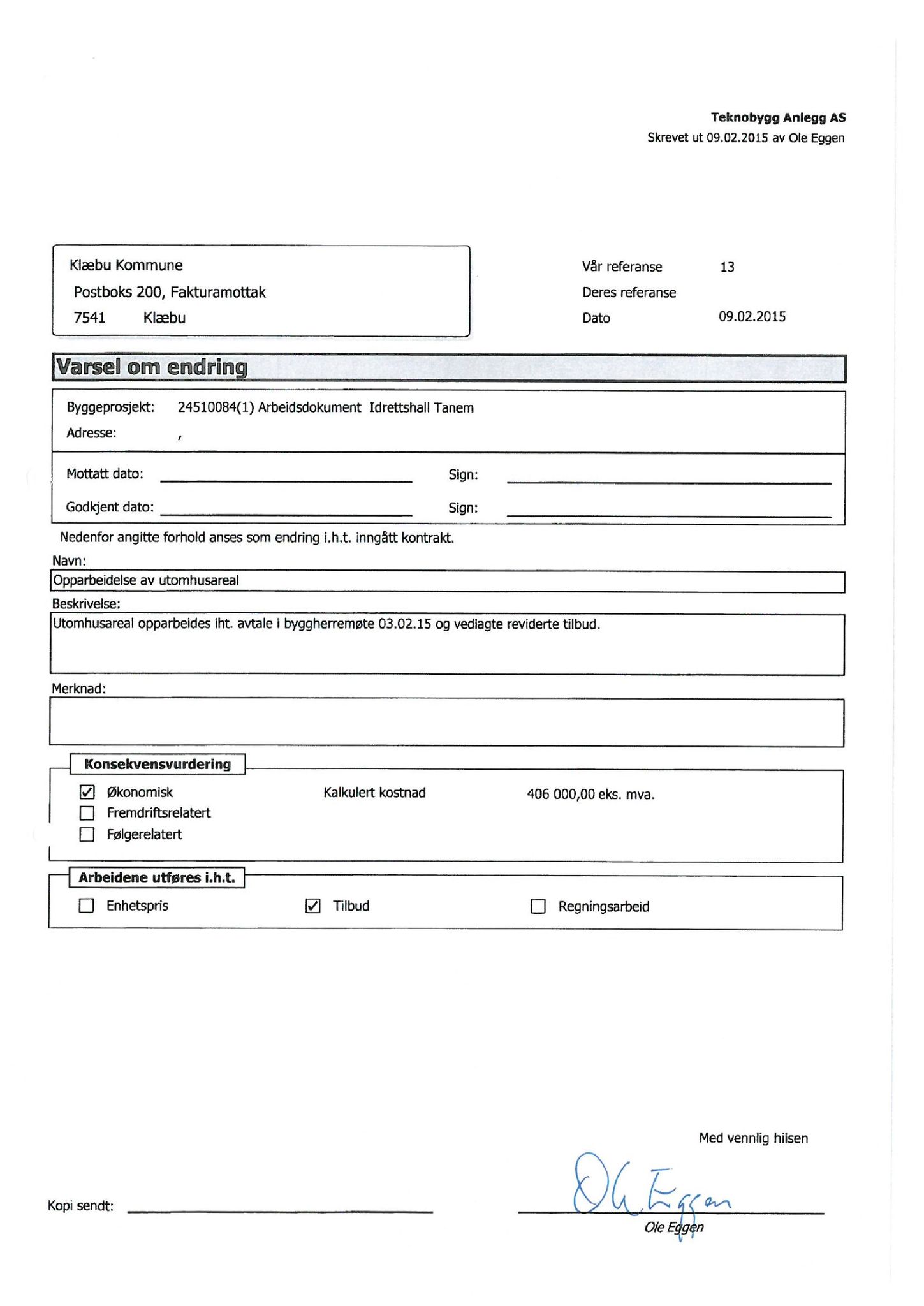 Klæbu Kommune, TRKO/KK/02-FS/L008: Formannsskapet - Møtedokumenter, 2015, p. 663