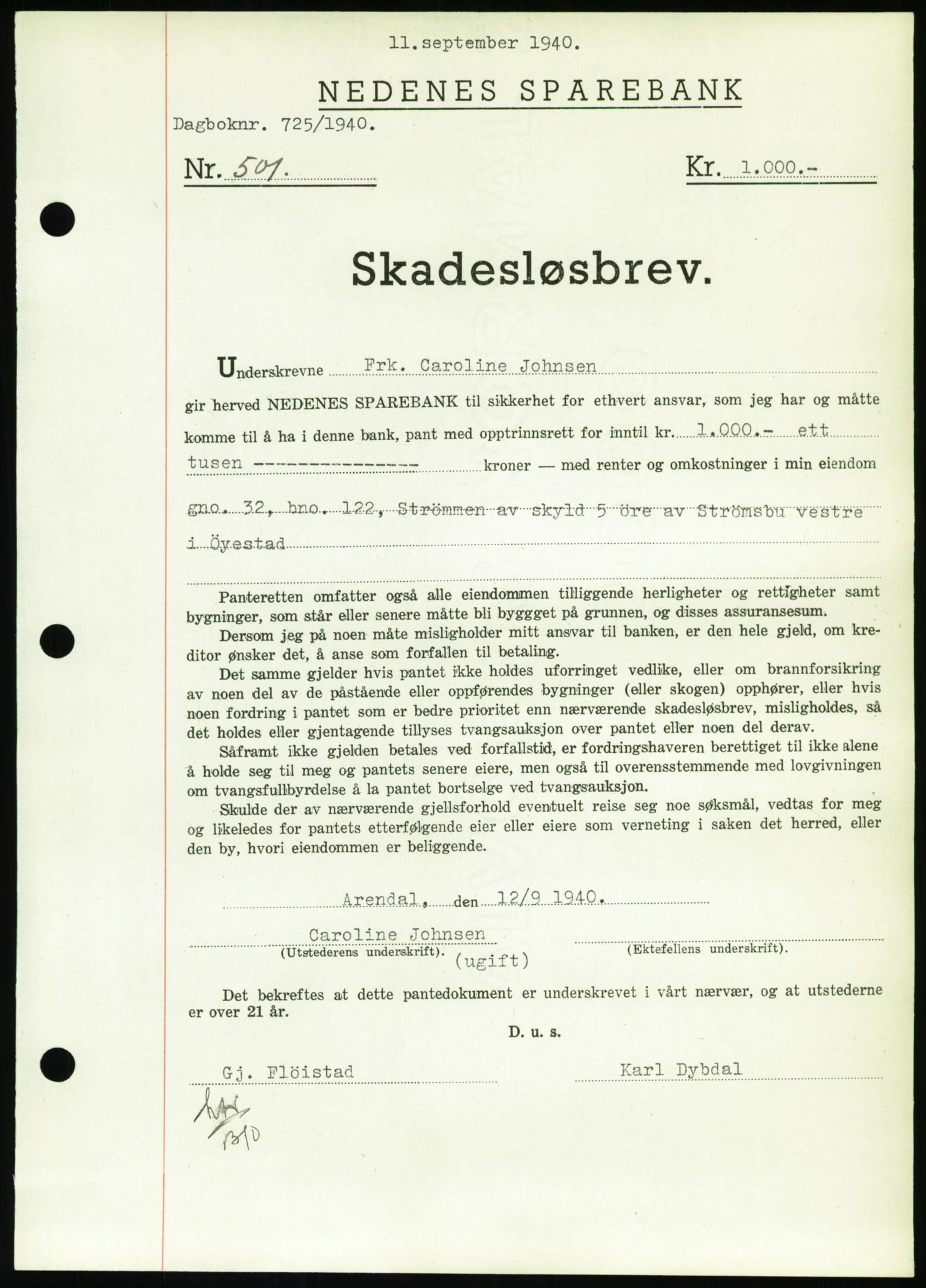 Nedenes sorenskriveri, SAK/1221-0006/G/Gb/Gbb/L0001: Mortgage book no. I, 1939-1942, Diary no: : 725/1940