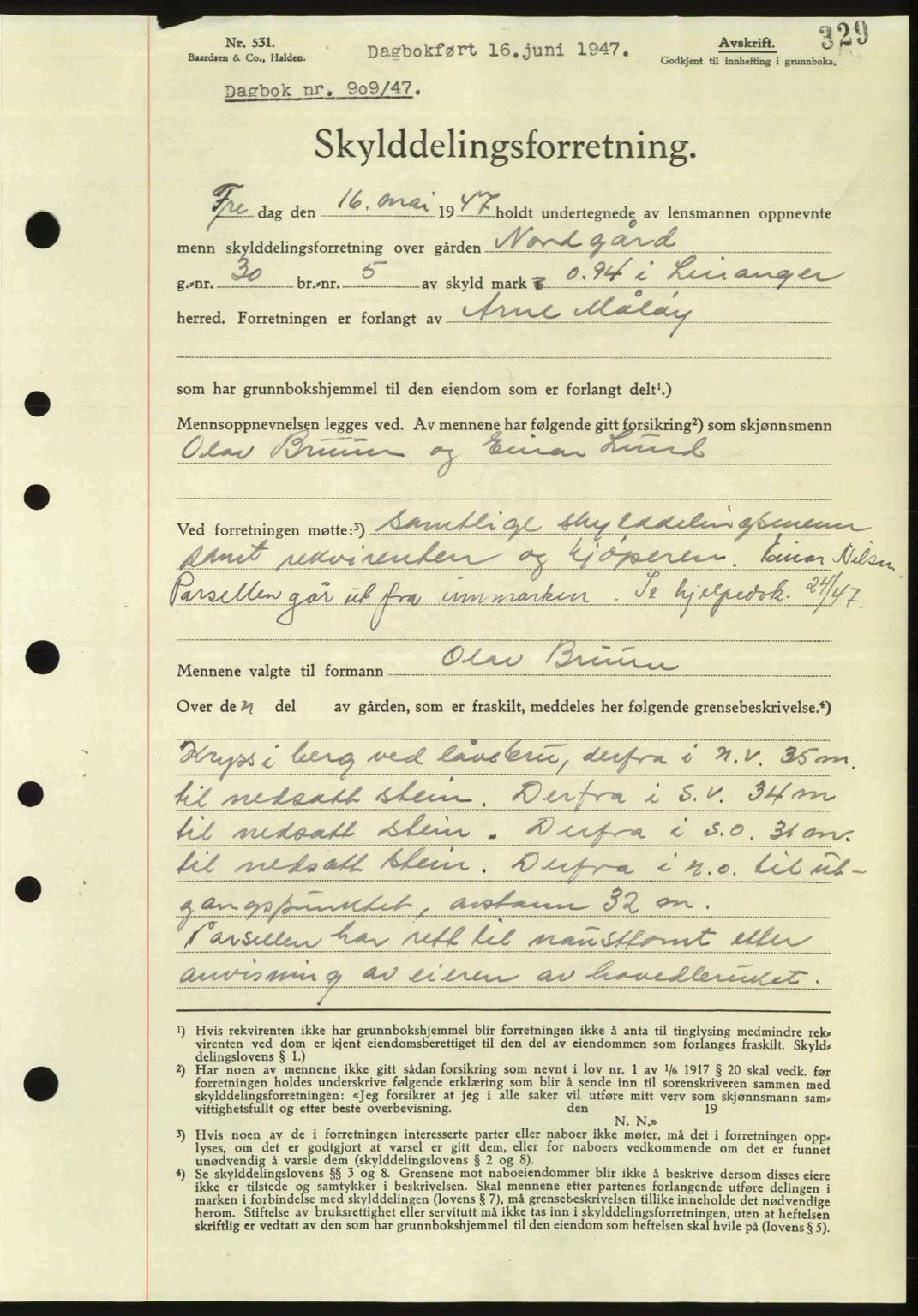 Steigen og Ofoten sorenskriveri, AV/SAT-A-0030/1/2/2C: Mortgage book no. A2, 1942-1948, Diary no: : 909/1947