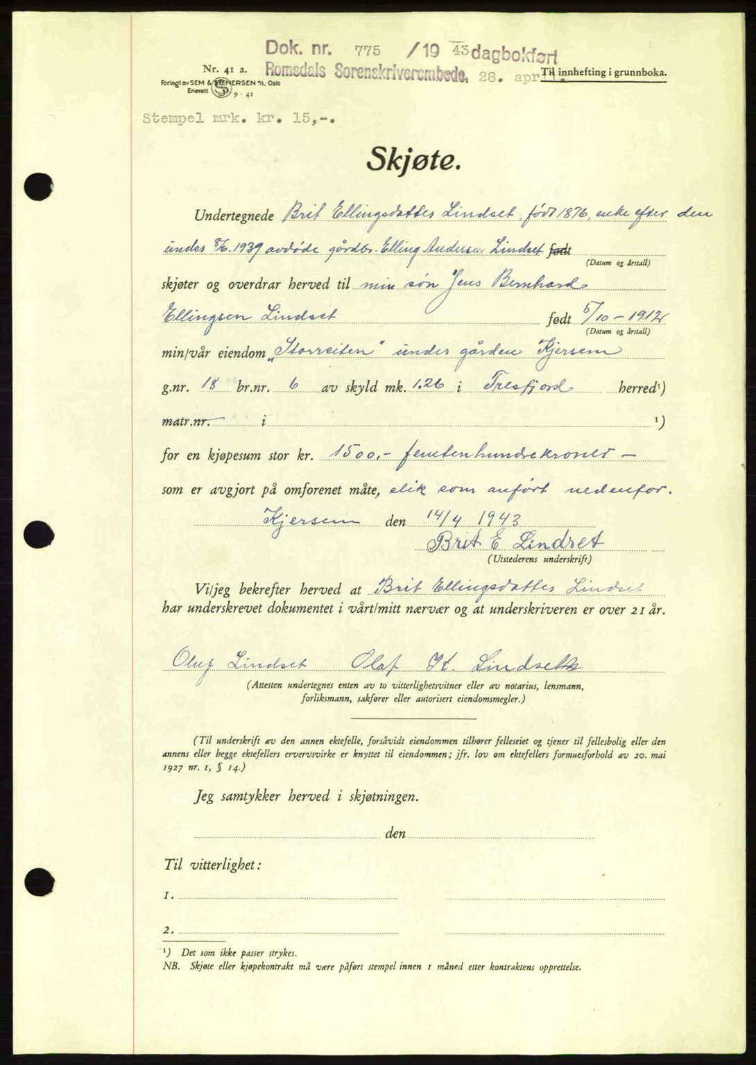 Romsdal sorenskriveri, AV/SAT-A-4149/1/2/2C: Mortgage book no. A14, 1943-1943, Diary no: : 775/1943