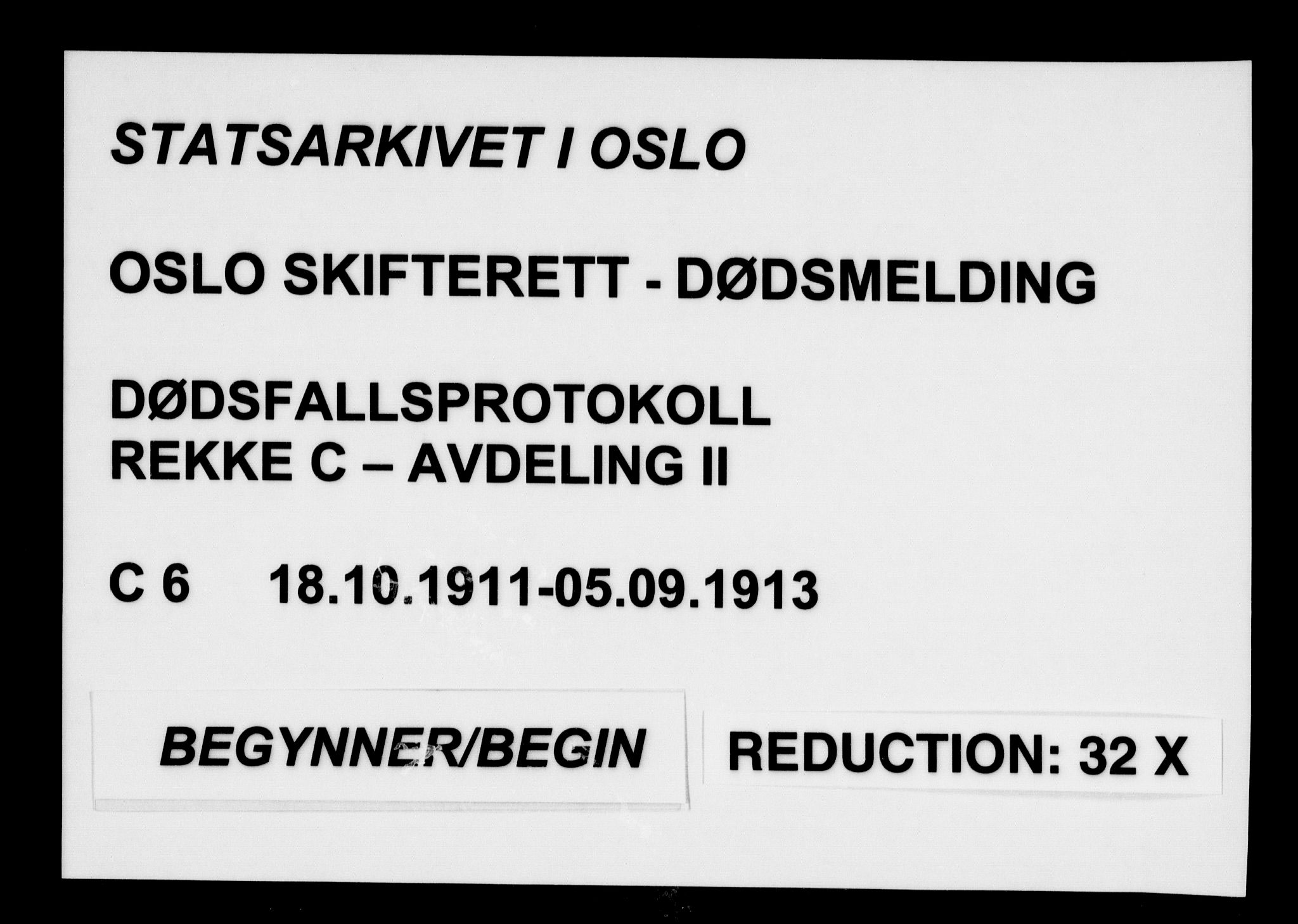 Oslo skifterett, AV/SAO-A-10383/G/Ga/Gac/L0006: Dødsfallsprotokoll, 1911-1913