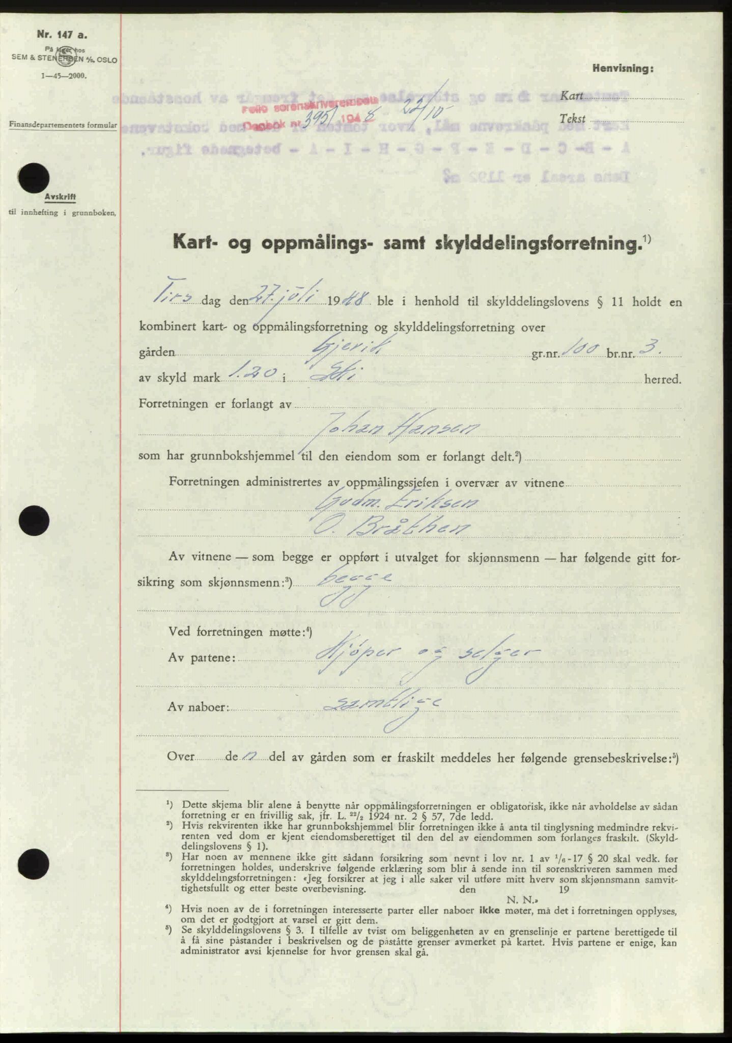 Follo sorenskriveri, SAO/A-10274/G/Ga/Gaa/L0085: Mortgage book no. I 85, 1948-1948, Diary no: : 3951/1948