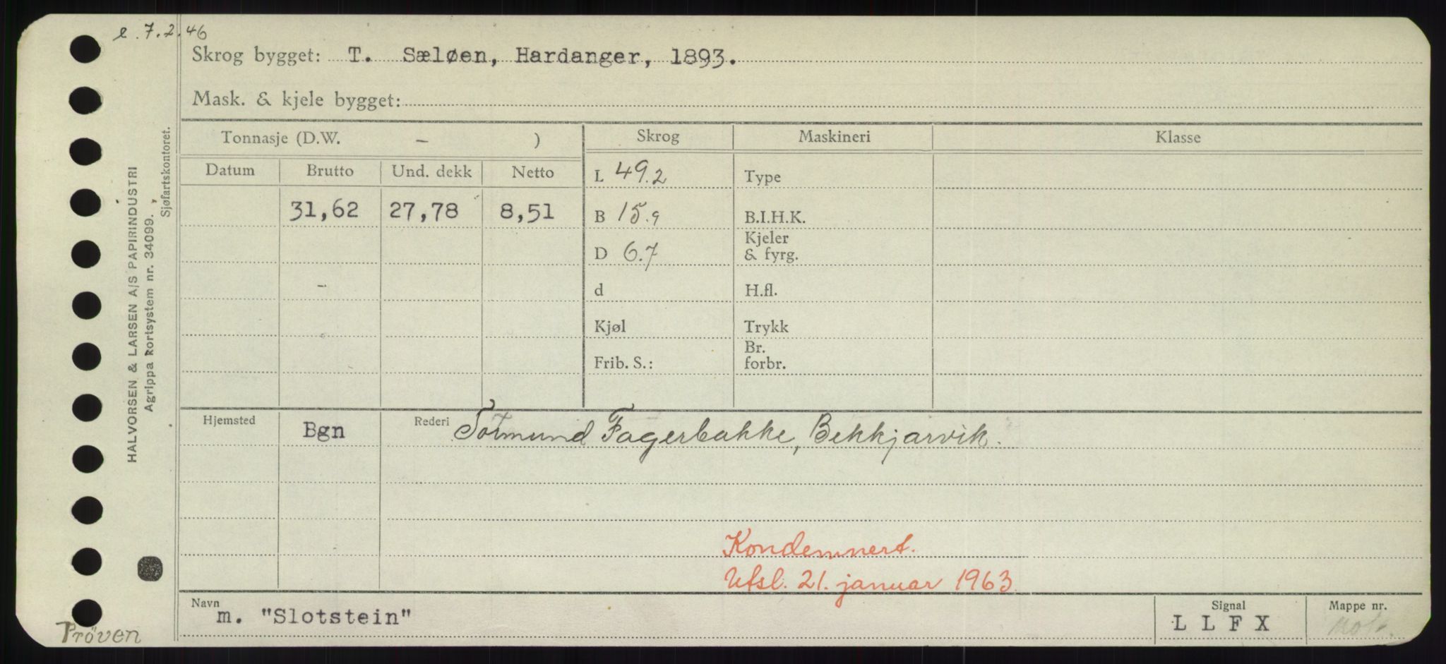 Sjøfartsdirektoratet med forløpere, Skipsmålingen, AV/RA-S-1627/H/Hd/L0034: Fartøy, Sk-Slå, p. 511