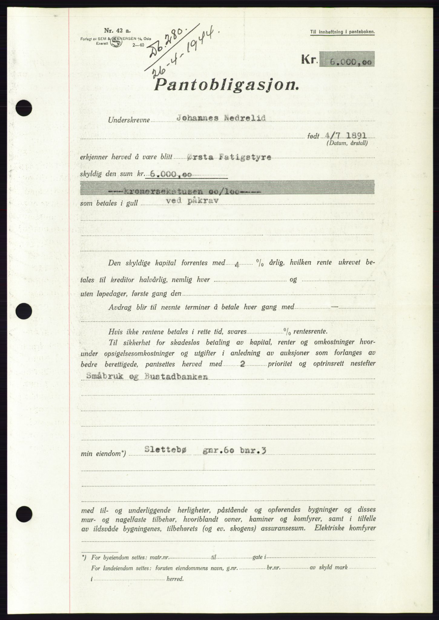 Søre Sunnmøre sorenskriveri, AV/SAT-A-4122/1/2/2C/L0114: Mortgage book no. 1-2B, 1943-1947, Diary no: : 280/1944