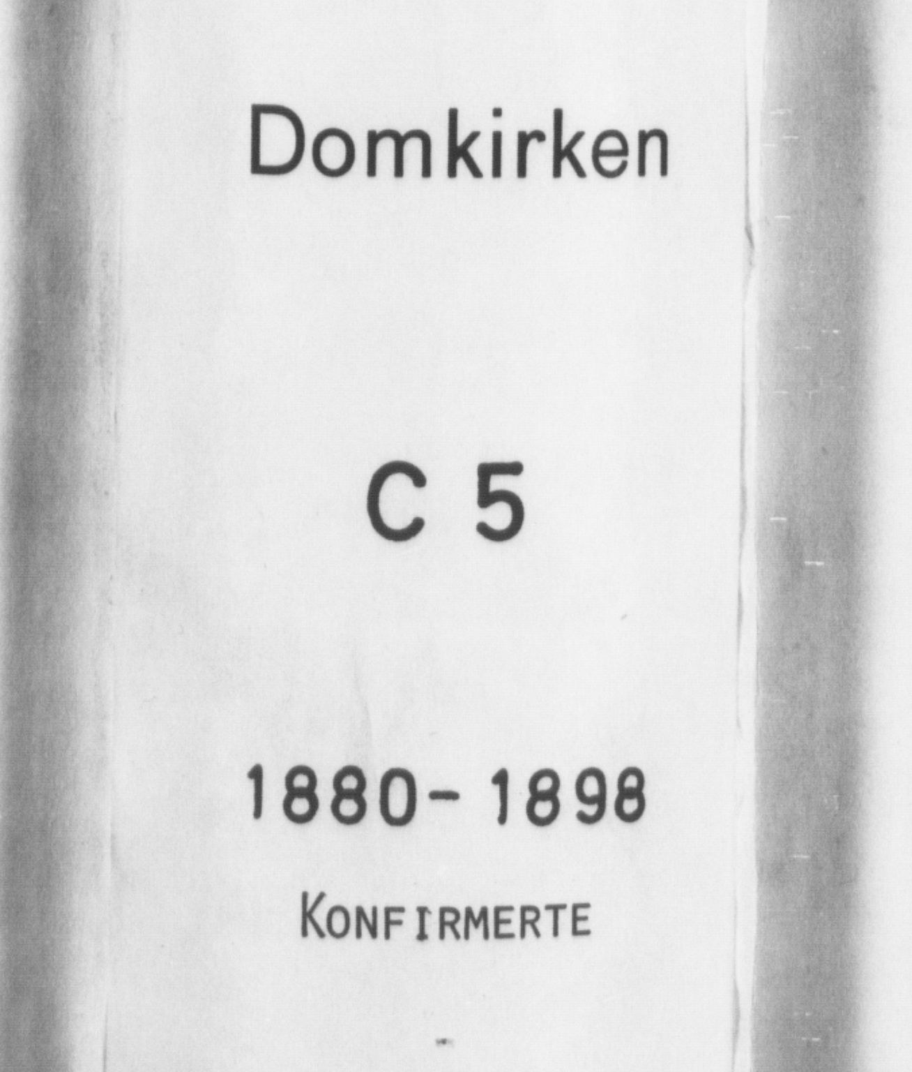 Domkirken sokneprestembete, SAB/A-74801/H/Haa/L0030: Parish register (official) no. C 5, 1880-1898